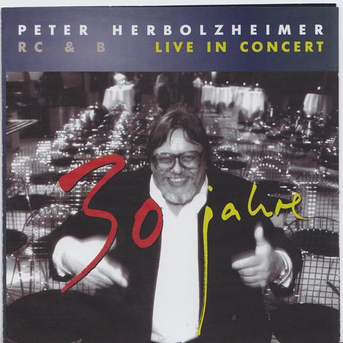 Постер альбома Peter Herbolzheimer 30 Jahre Live In Concert