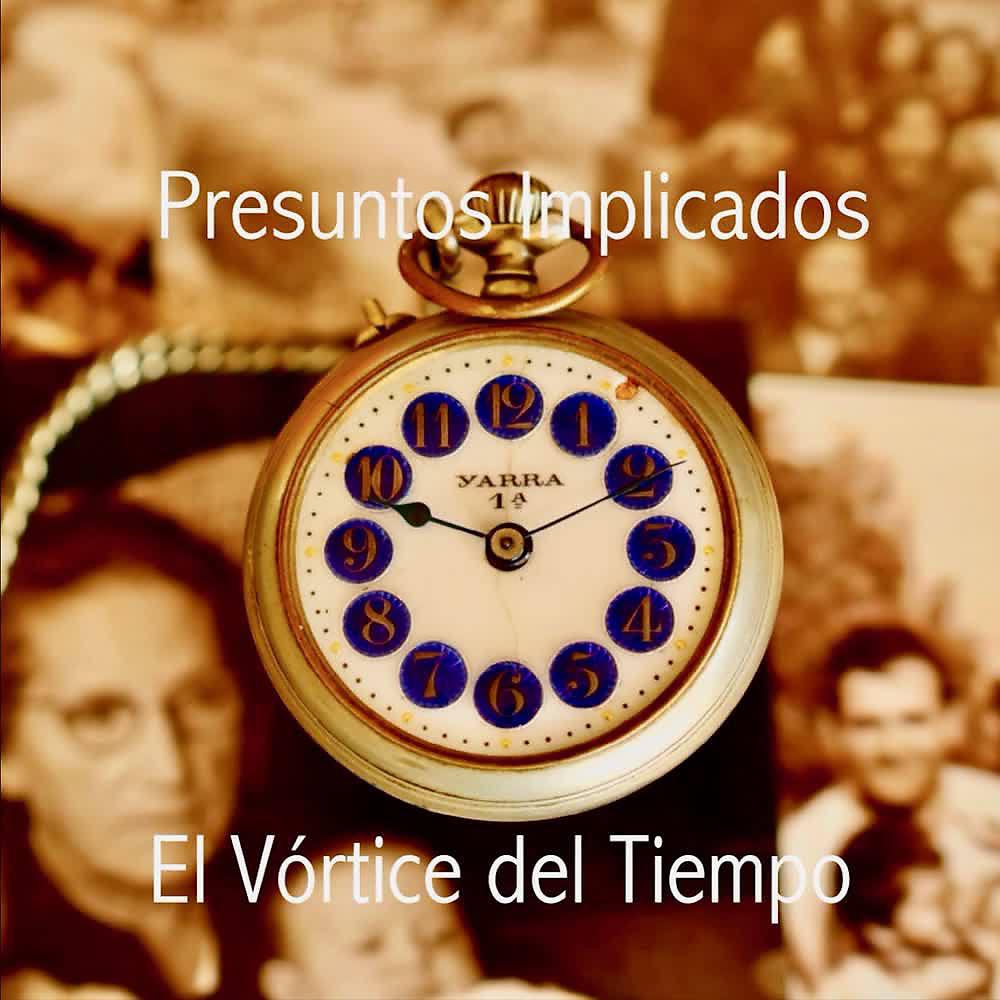 Постер альбома El Vortice del Tiempo
