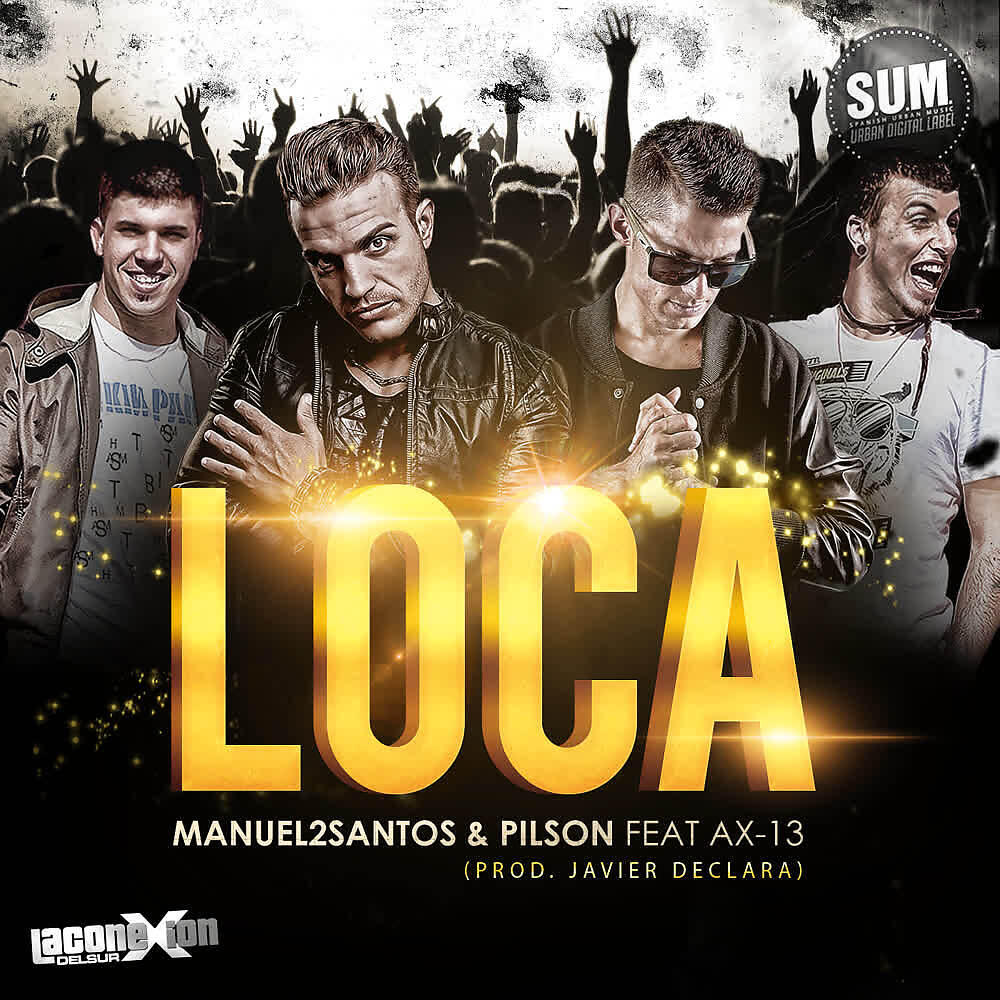 Manuel2Santos - Loca (Remix)