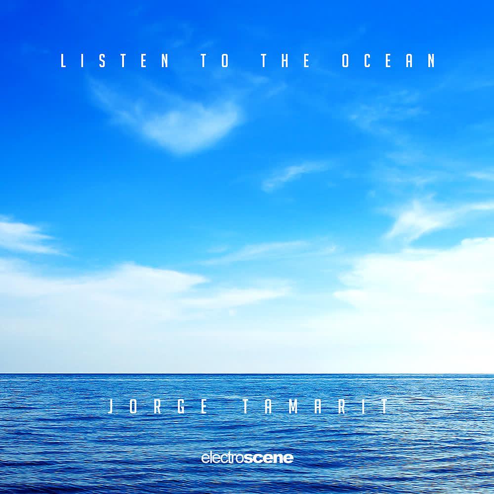 Постер альбома Listen To The Ocean