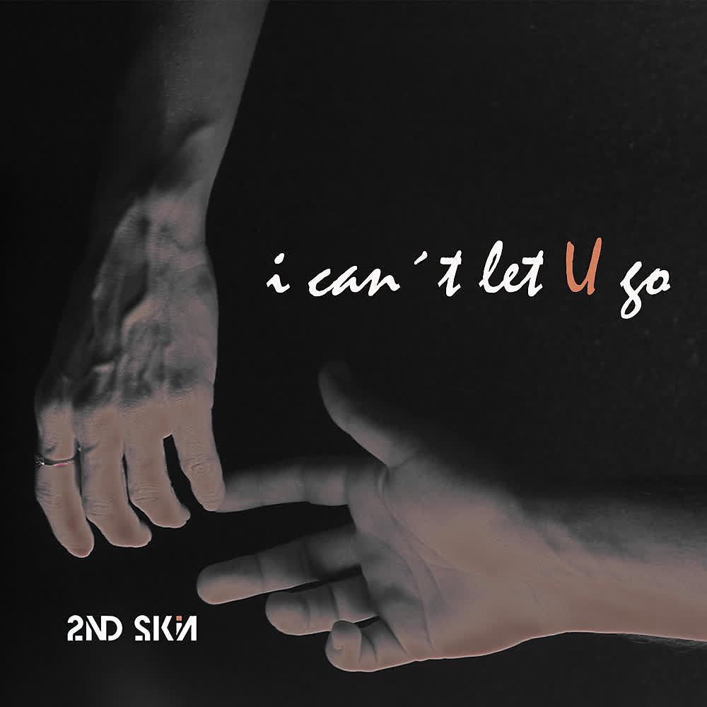 Постер альбома I Can't Let U Go