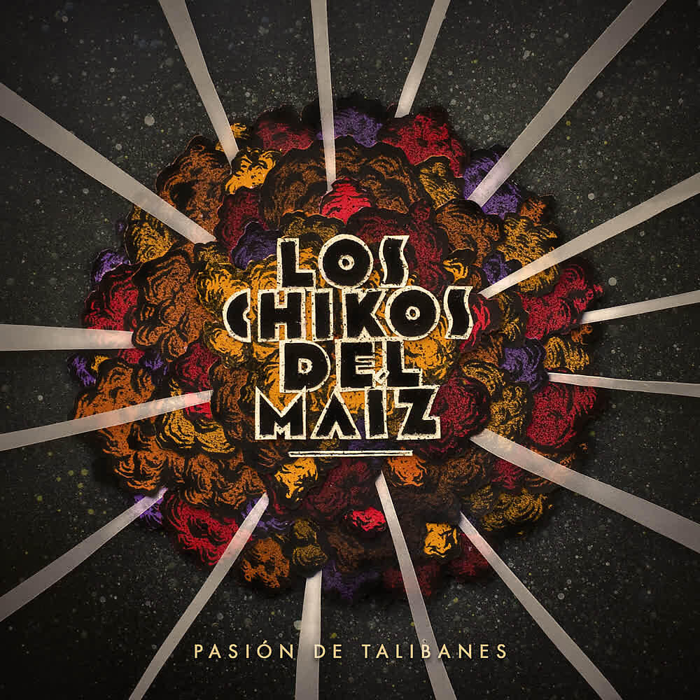 Los Chikos Del Maiz - C.O.P.$.