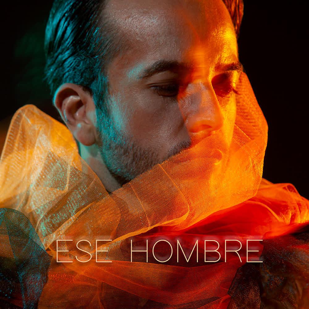 Постер альбома Ese Hombre (Acústico)