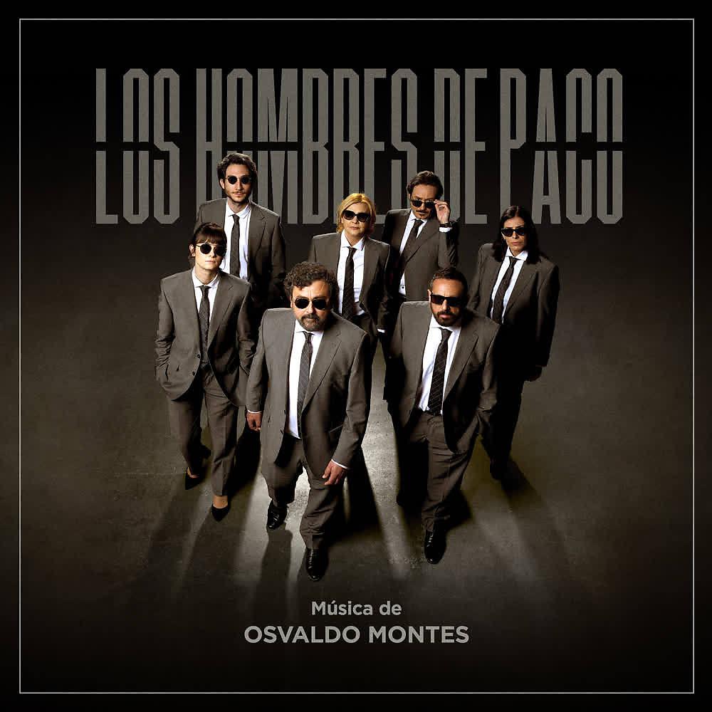 Постер альбома Los Hombres de Paco  (El Regreso) (Banda Sonora Original de la Serie)