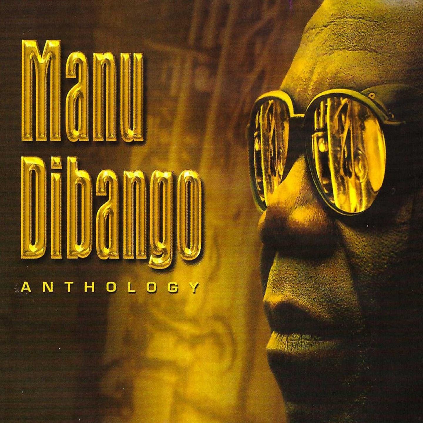 Постер альбома Manu Dibango Anthology