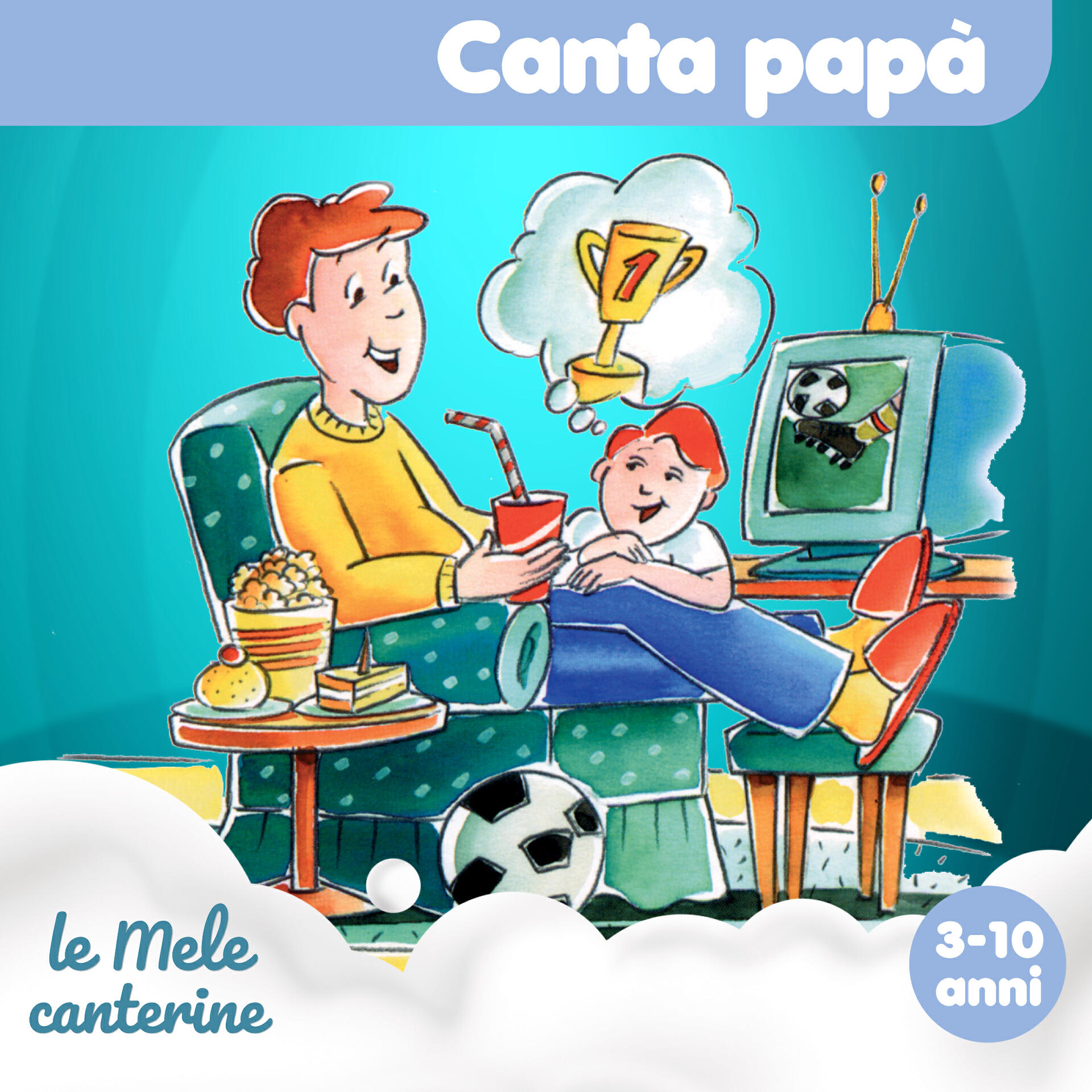 Le mele canterine - Perchè papà perchè