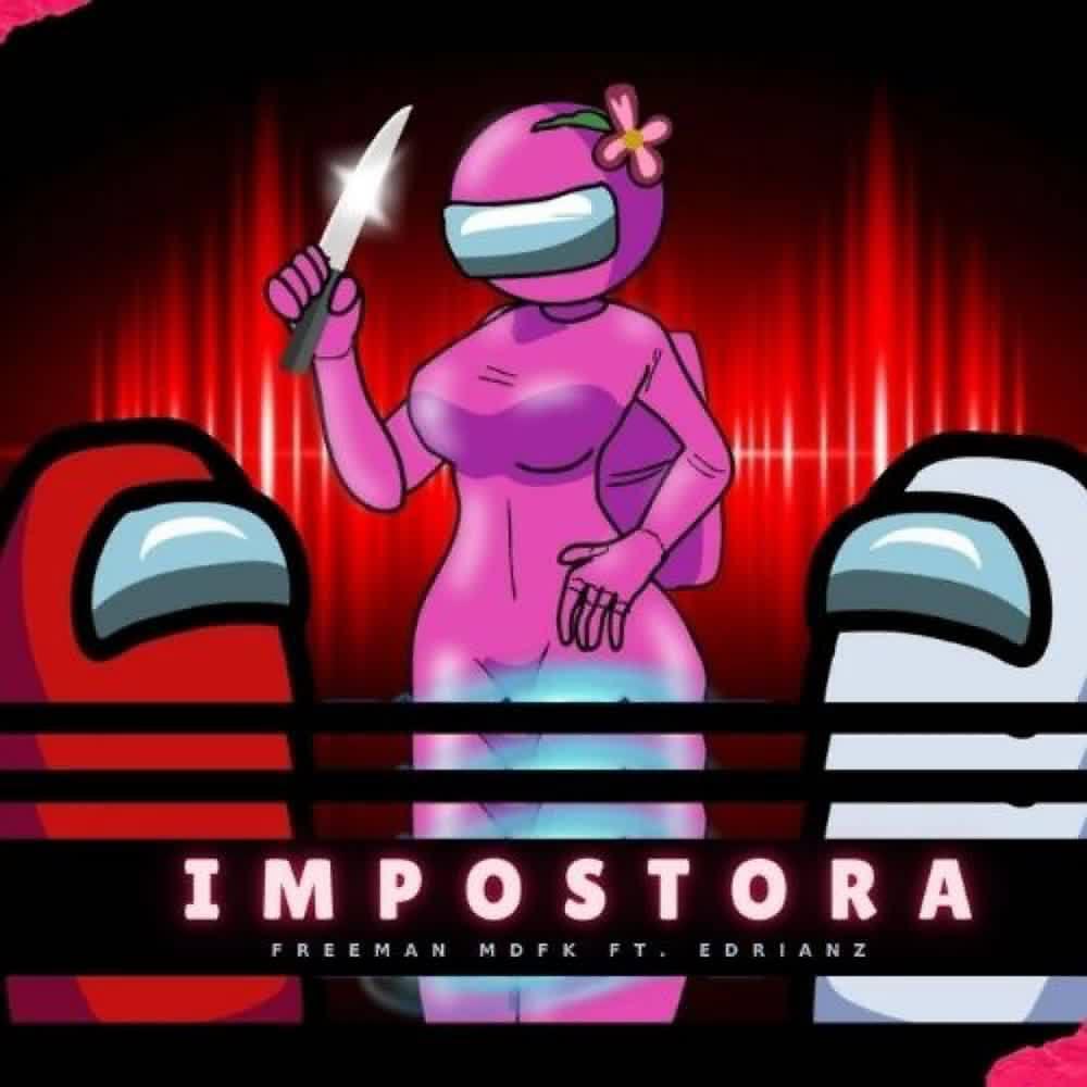 Freeman Mdfk - Impostora