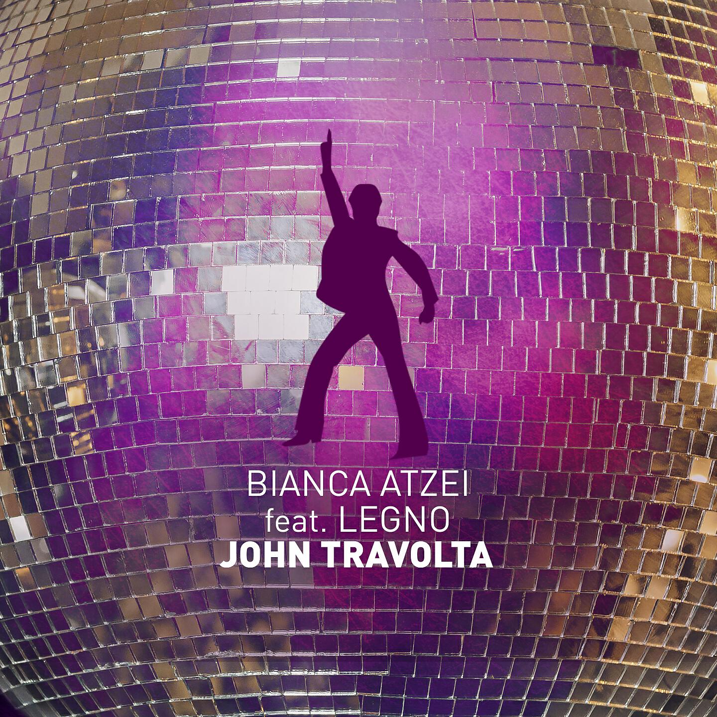 Bianca Atzei - John Travolta