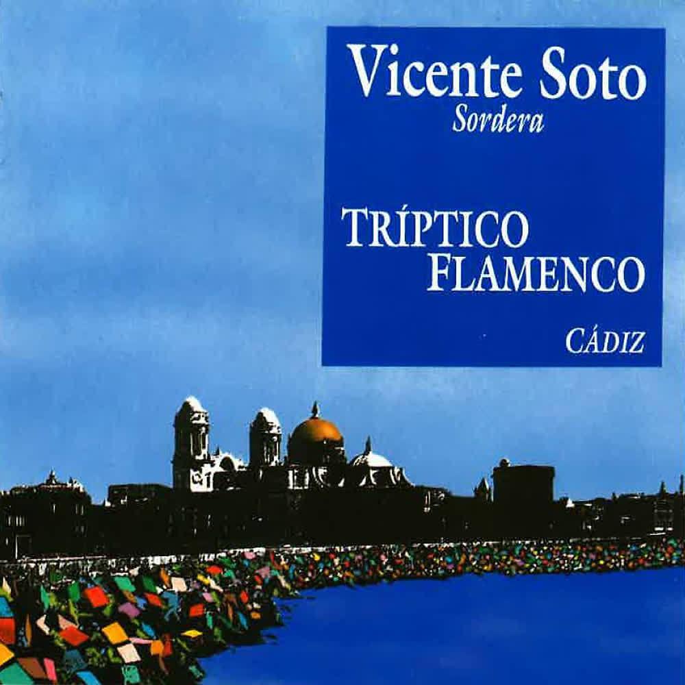 Постер альбома Tríptico Flamenco: Cádiz