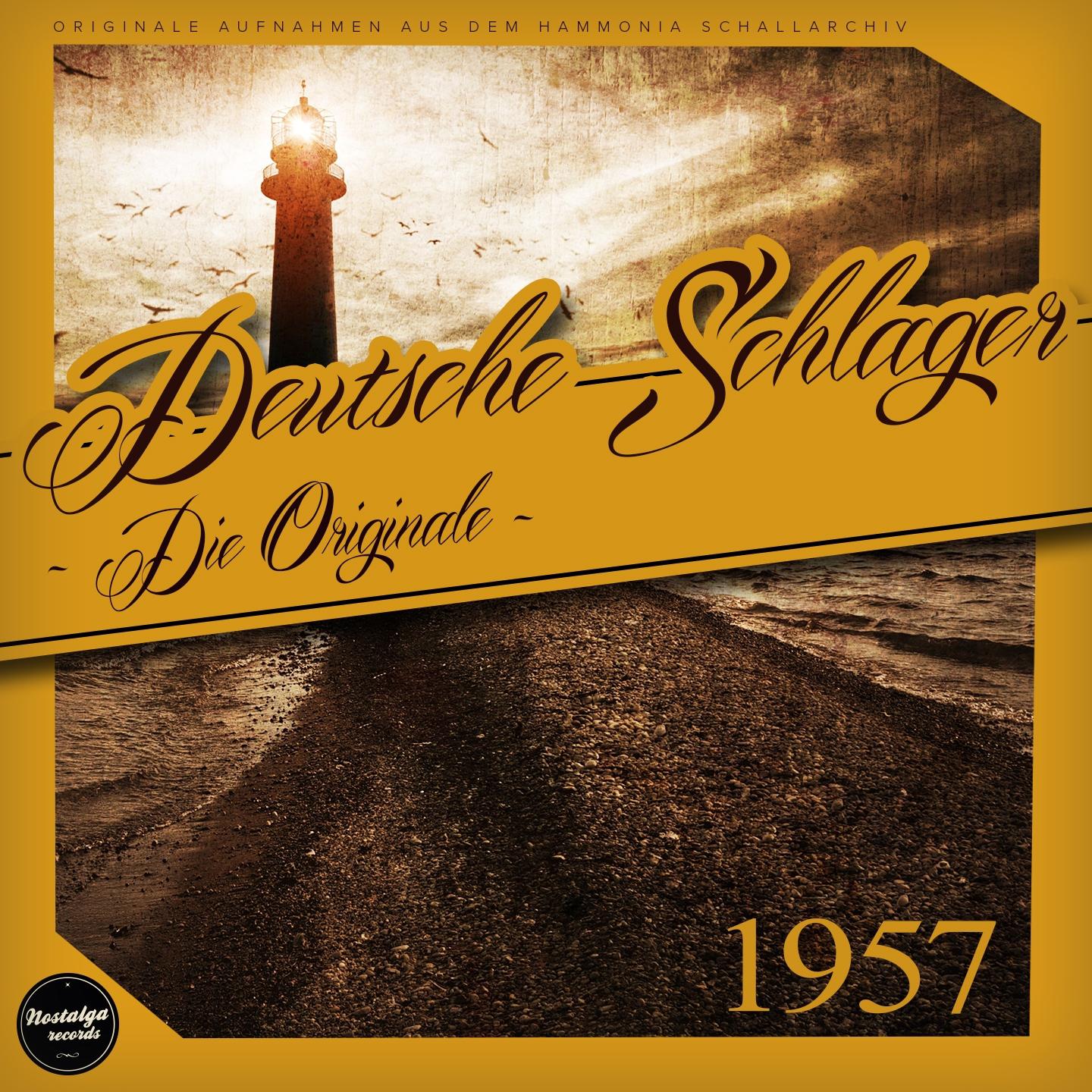 Постер альбома Deutsche Schlager 1957 - Die Originale