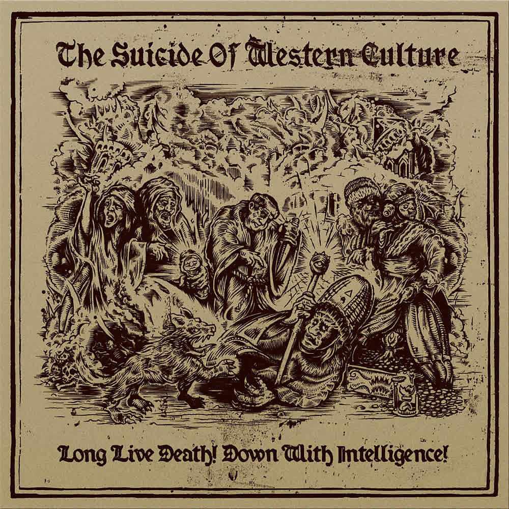 The Suicide Of Western Culture - Headless Saints