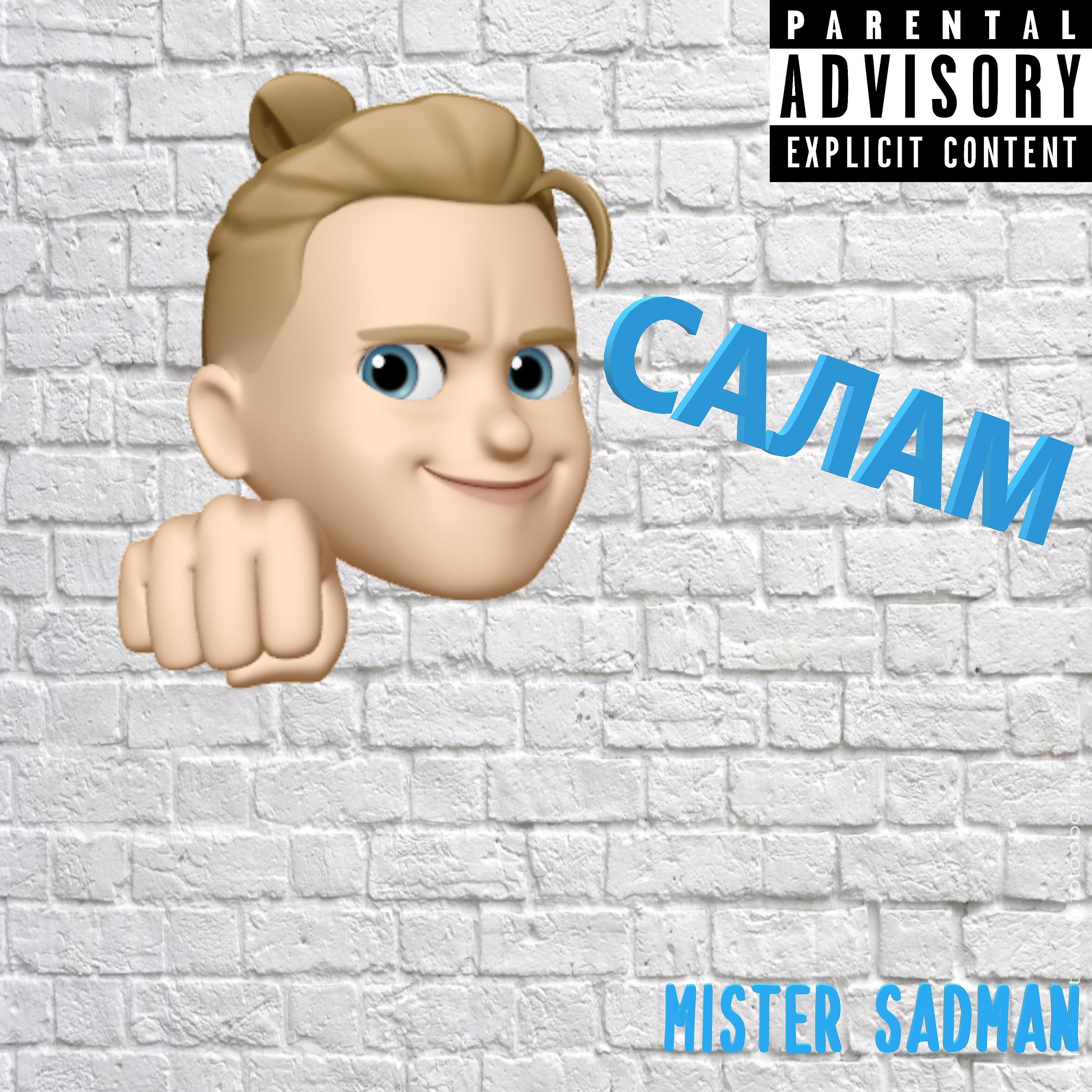 Mister Sadman - Салам