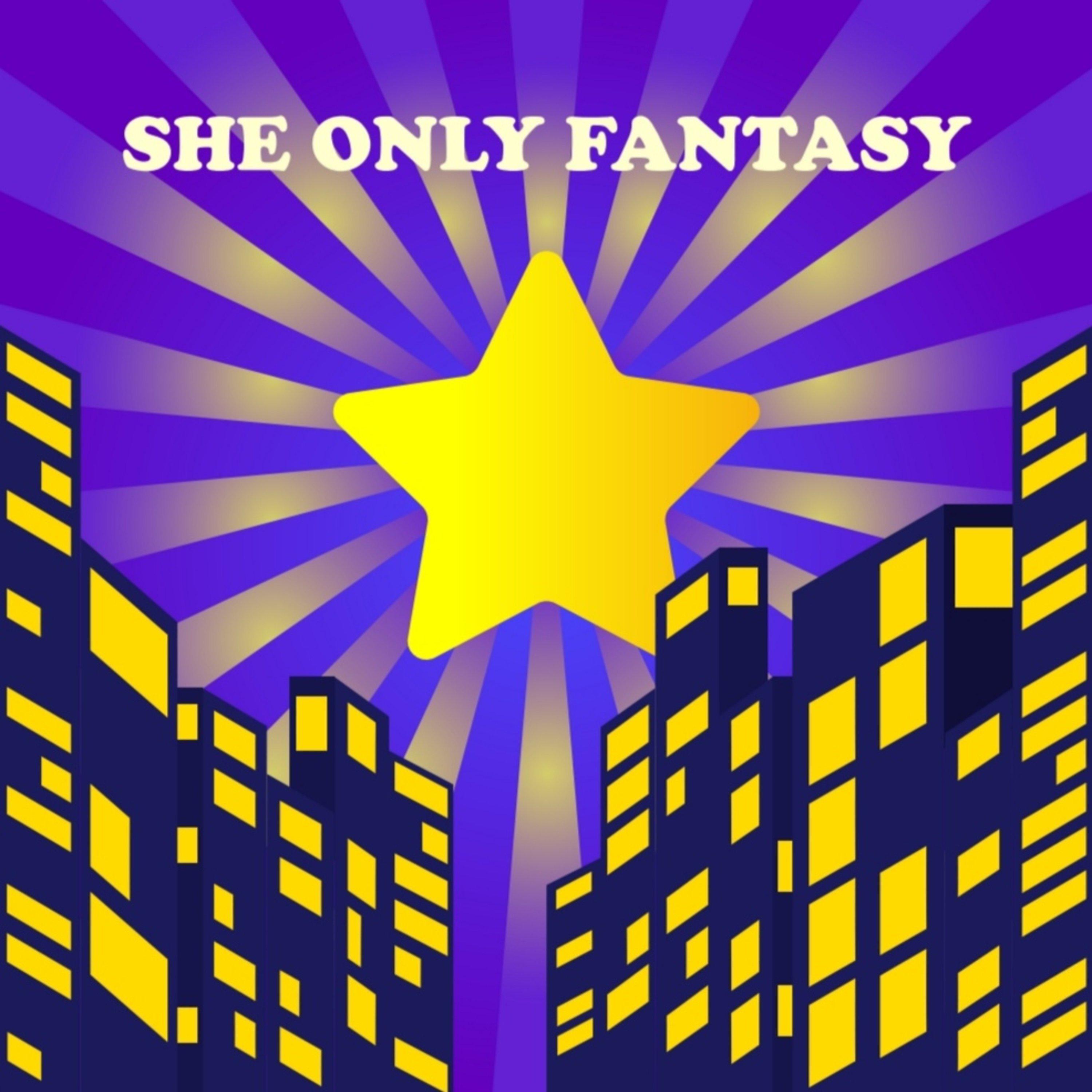 Постер альбома She Only Fantasy