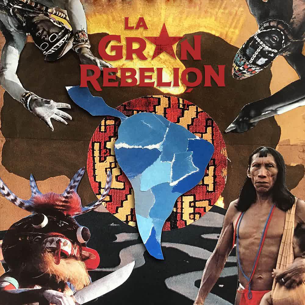 Постер альбома La Gran Rebelión