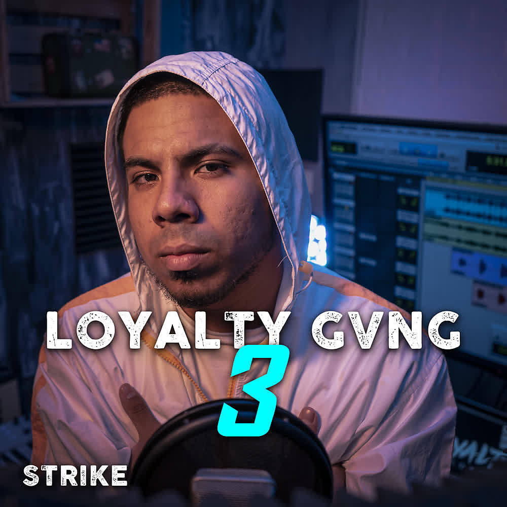 Strike - Loyalty Gvng 3