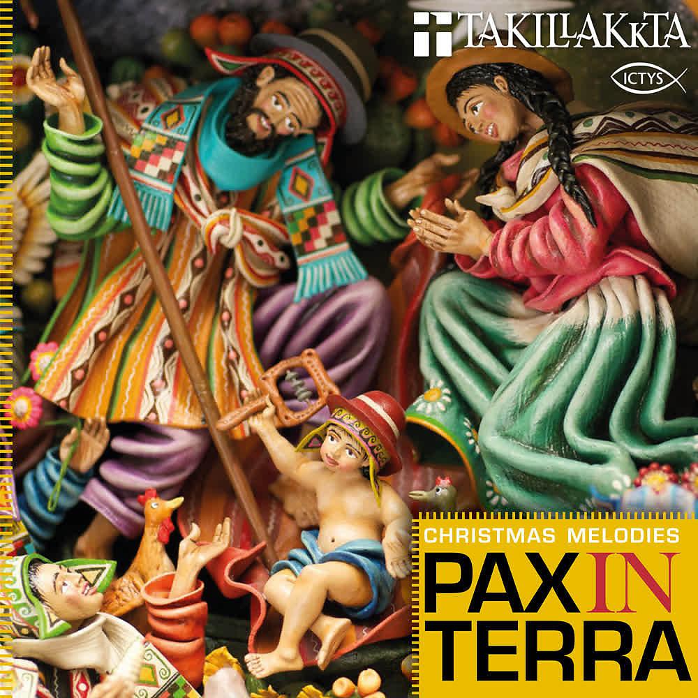 Постер альбома Pax in Terra (Christmas Melodies)