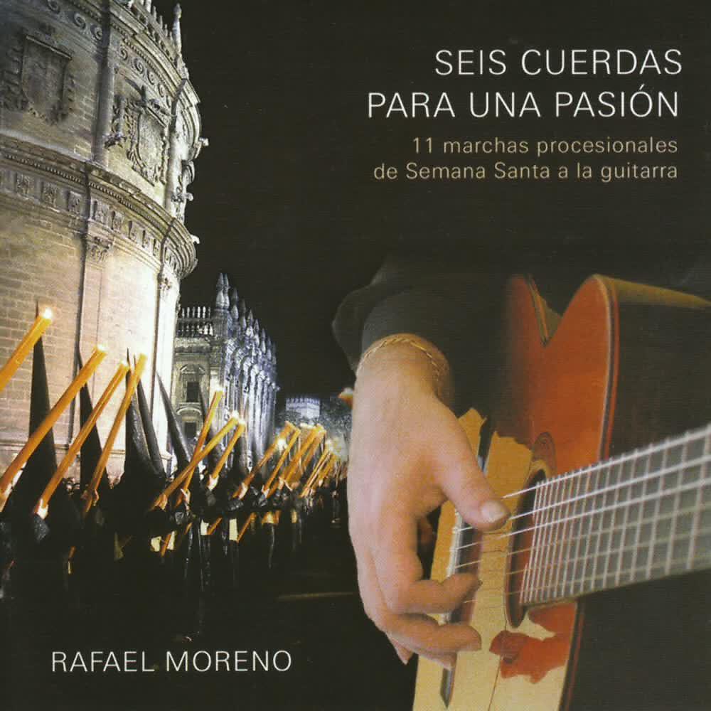 Rafael Moreno - María Santísima Del Dulce Nombre