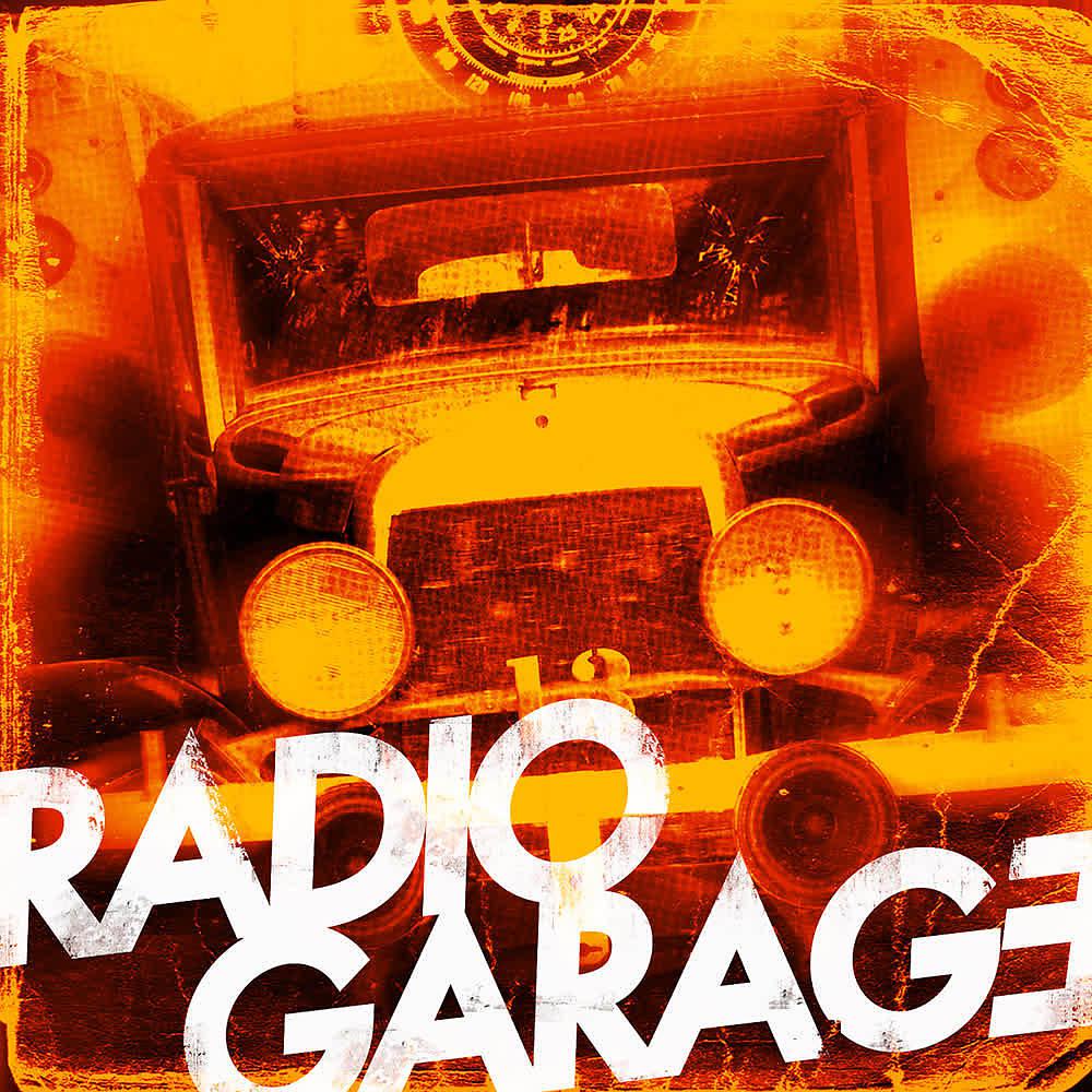 Постер альбома Radio Garage