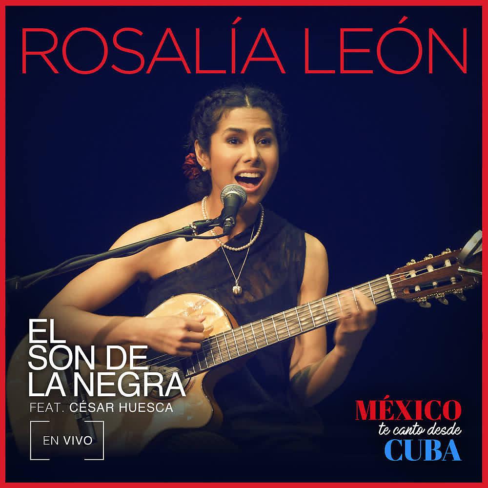 Постер альбома El Son de la Negra (En Vivo Desde Cuba)