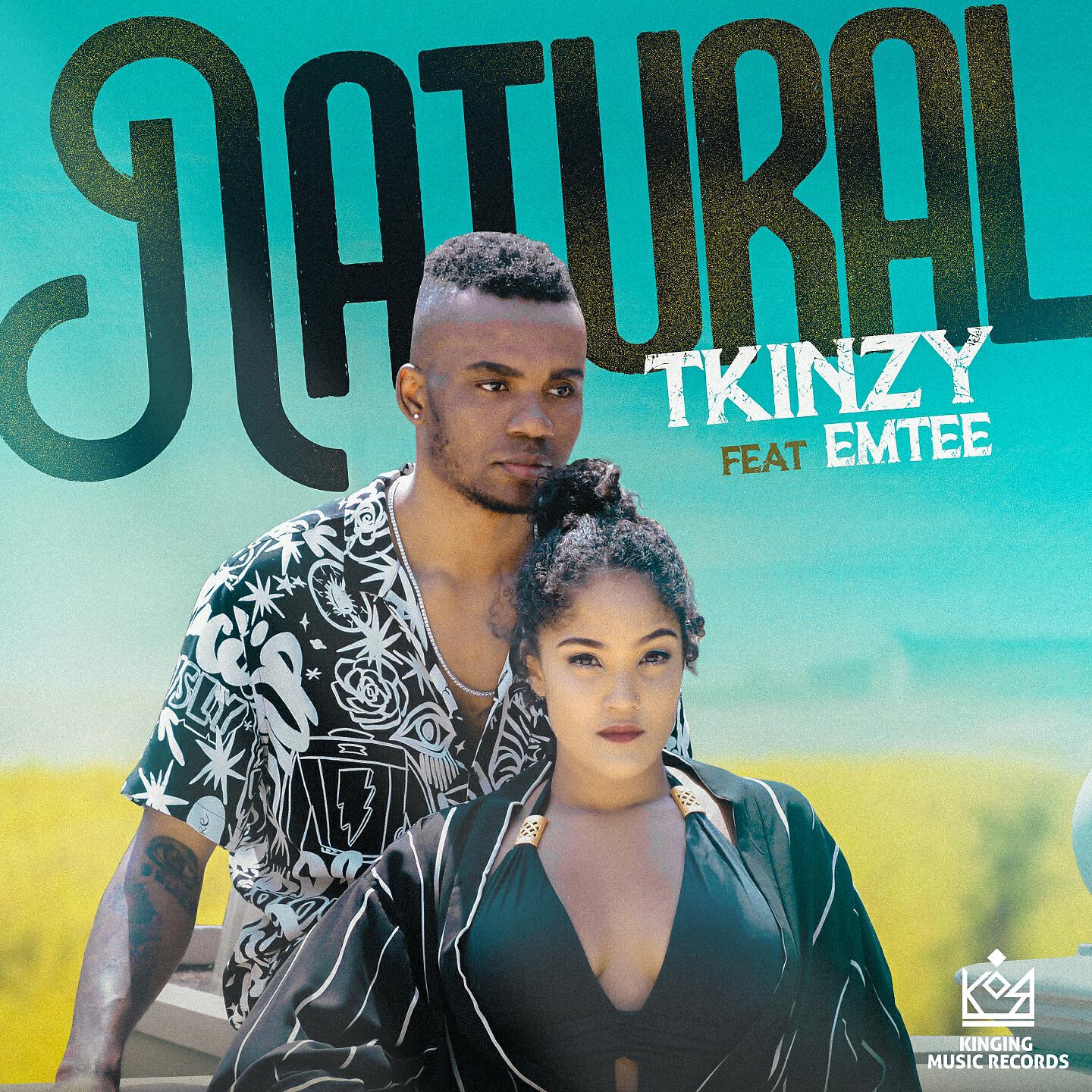 Tkinzy - Natural