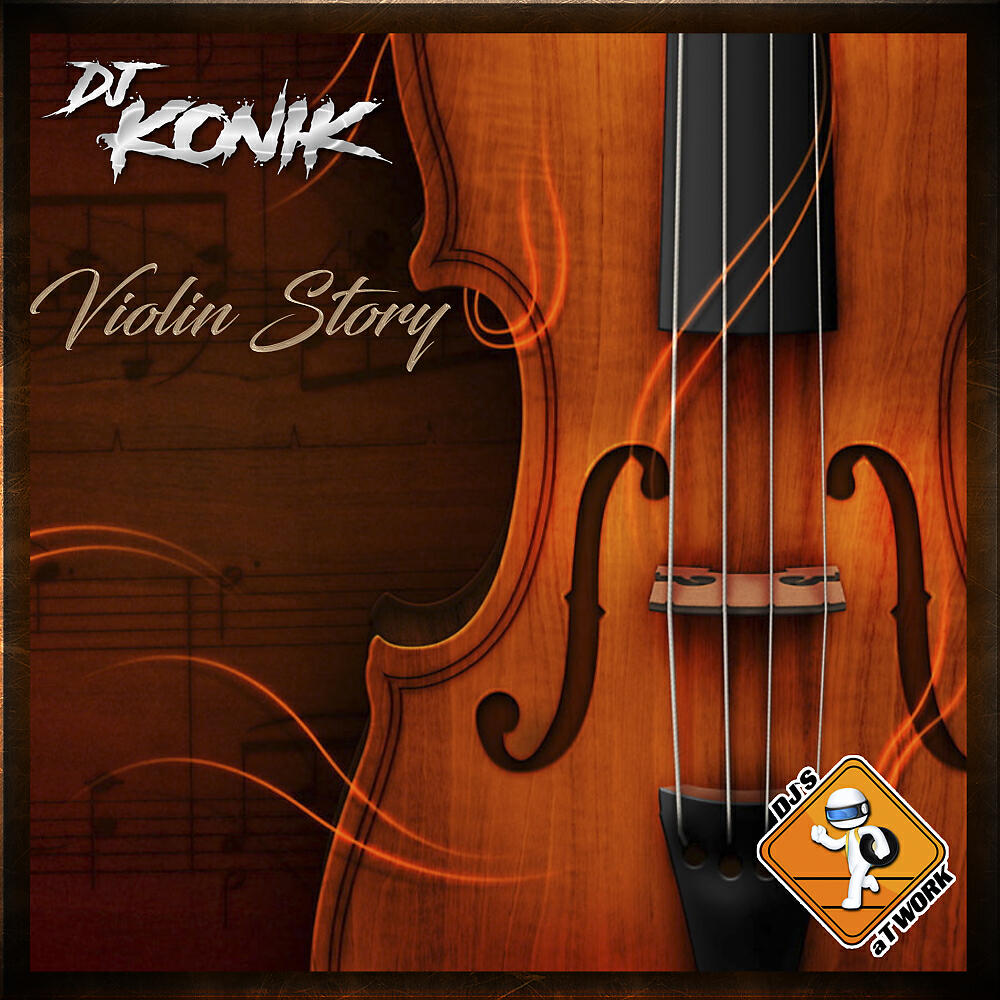 DJ Konik - Violin Story