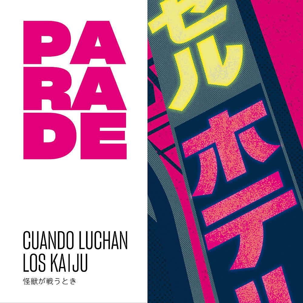 Постер альбома Cuando Luchan los Kaiju