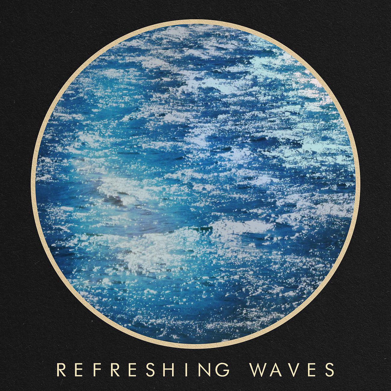 Постер альбома Refreshing Waves