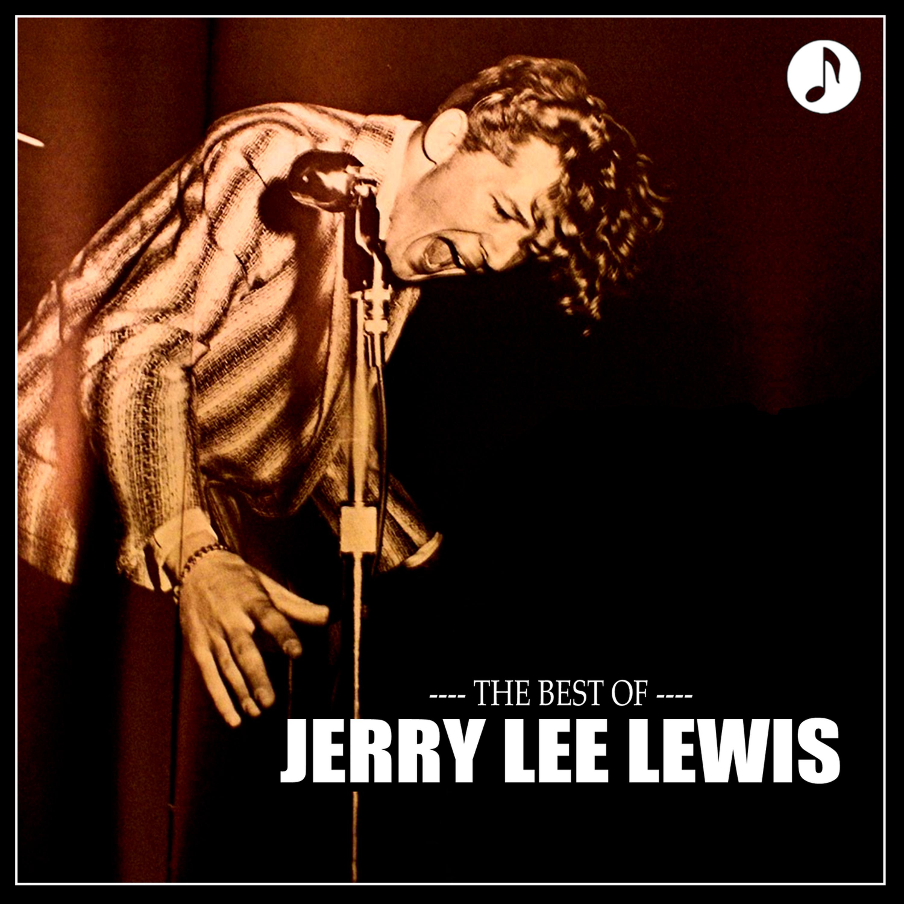 Постер альбома Jerry Lee Lewis Best Of