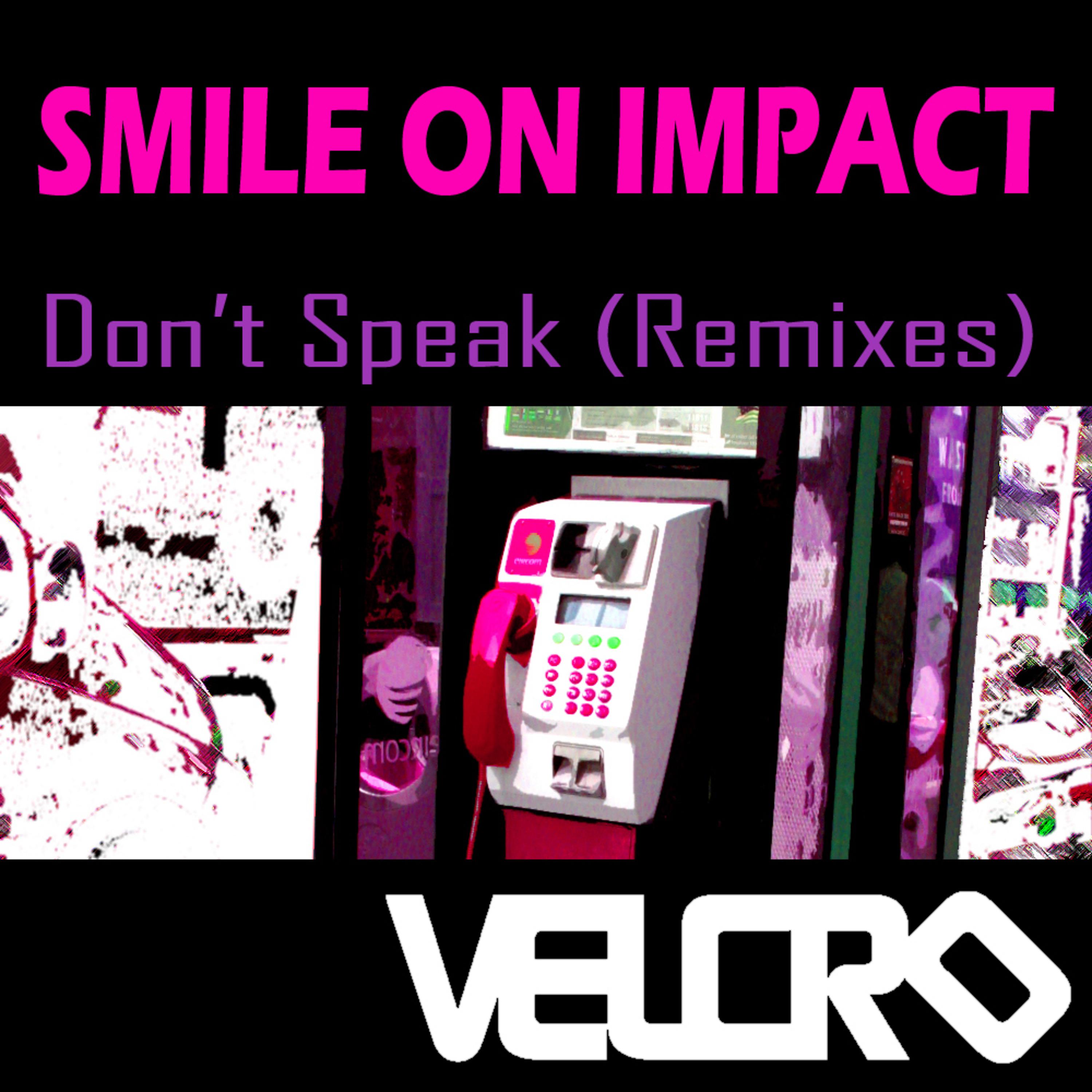 Постер альбома Don't Speak (Remixes)