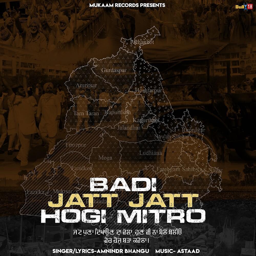 Постер альбома Badi Jatt Jatt Hogi Mitro