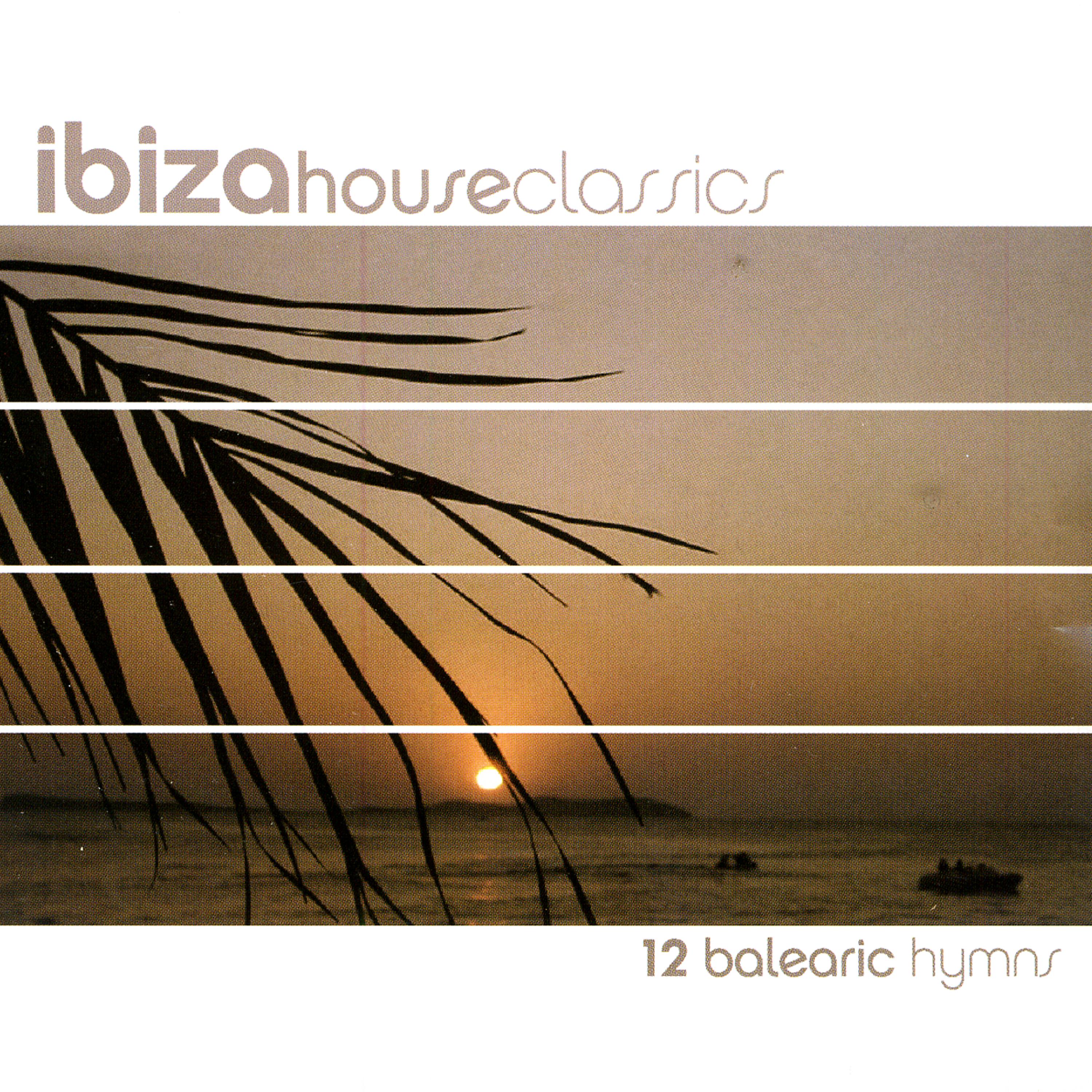 Постер альбома Ibiza House Classics