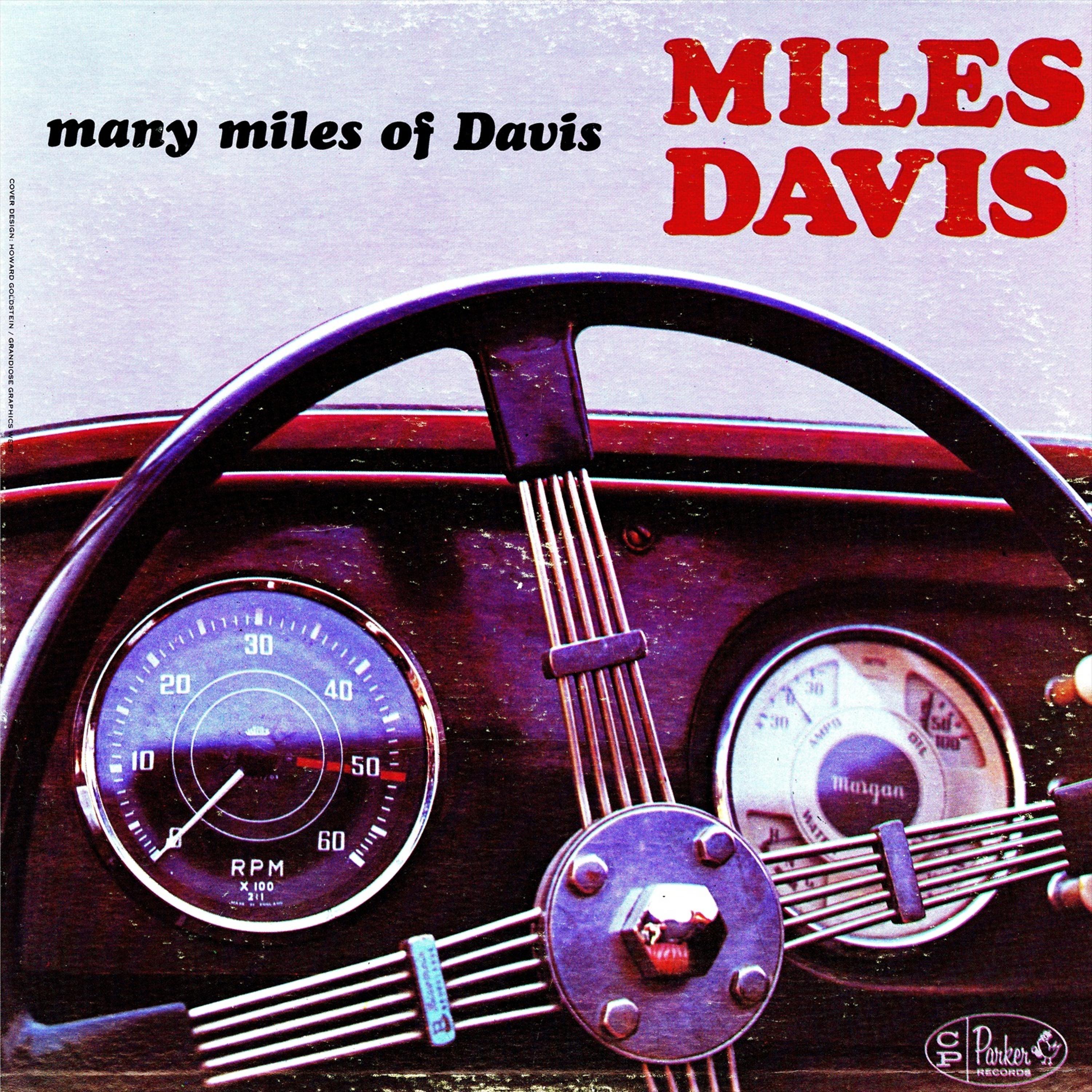 Постер альбома Many Miles Of Davis