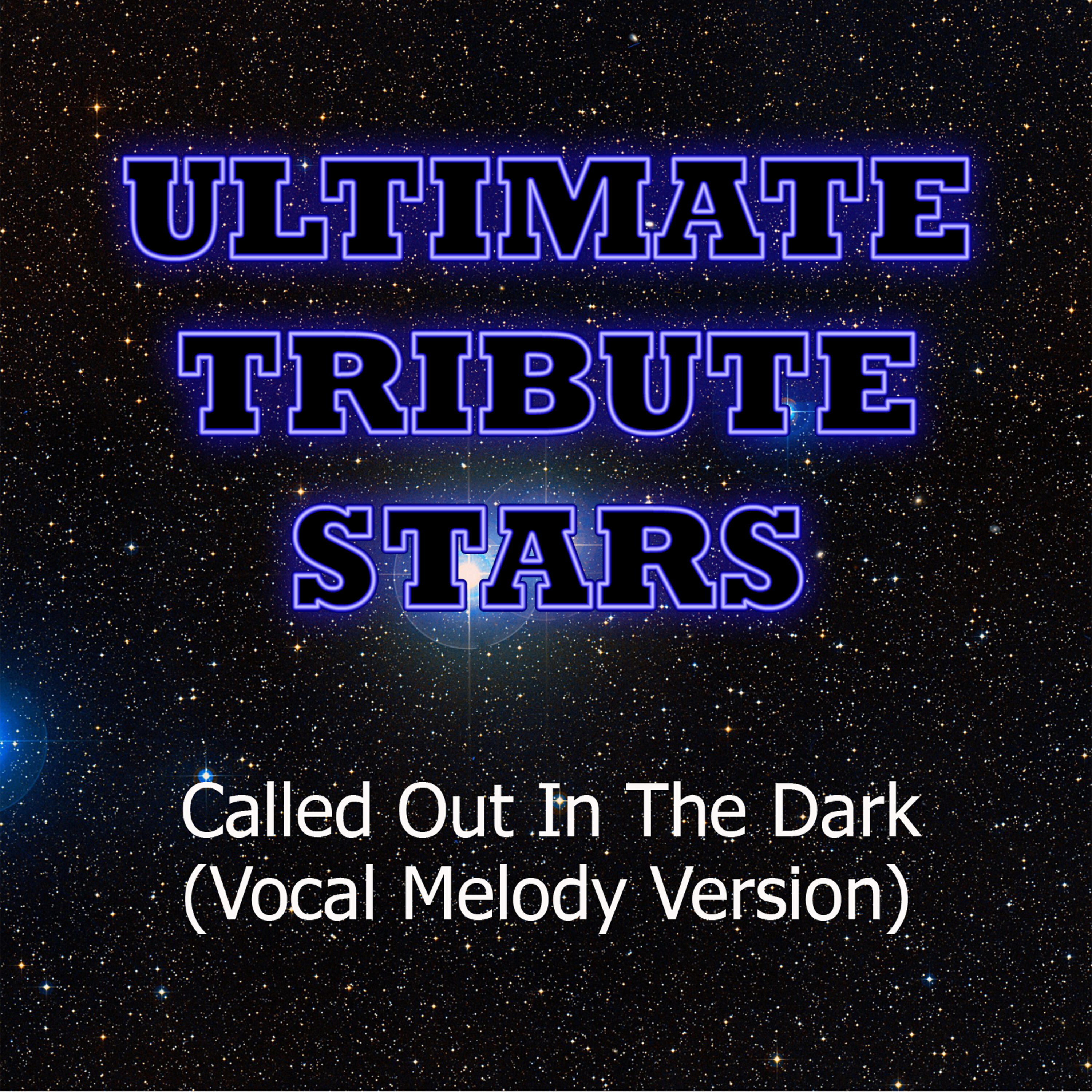 Ultimate Tribute Stars - Snow Patrol - Called Out In The Dark (Vocal Melody Version)