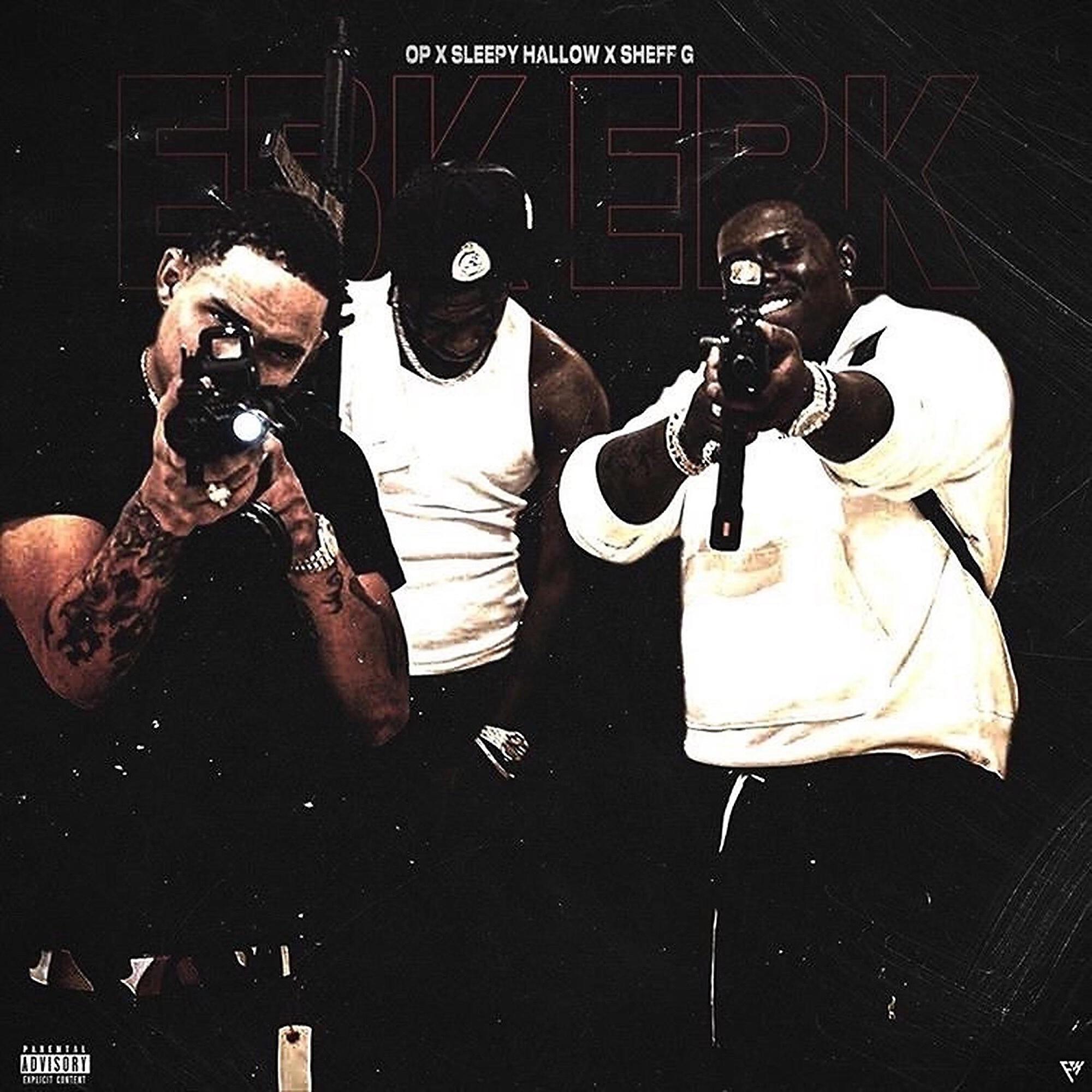 OnPointLikeOP - EBK (feat. Sleepy Hallow & Sheff G)