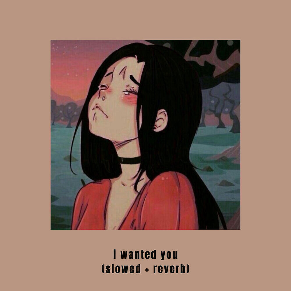 RAY - I Wanted You (Slowed + Reverb)