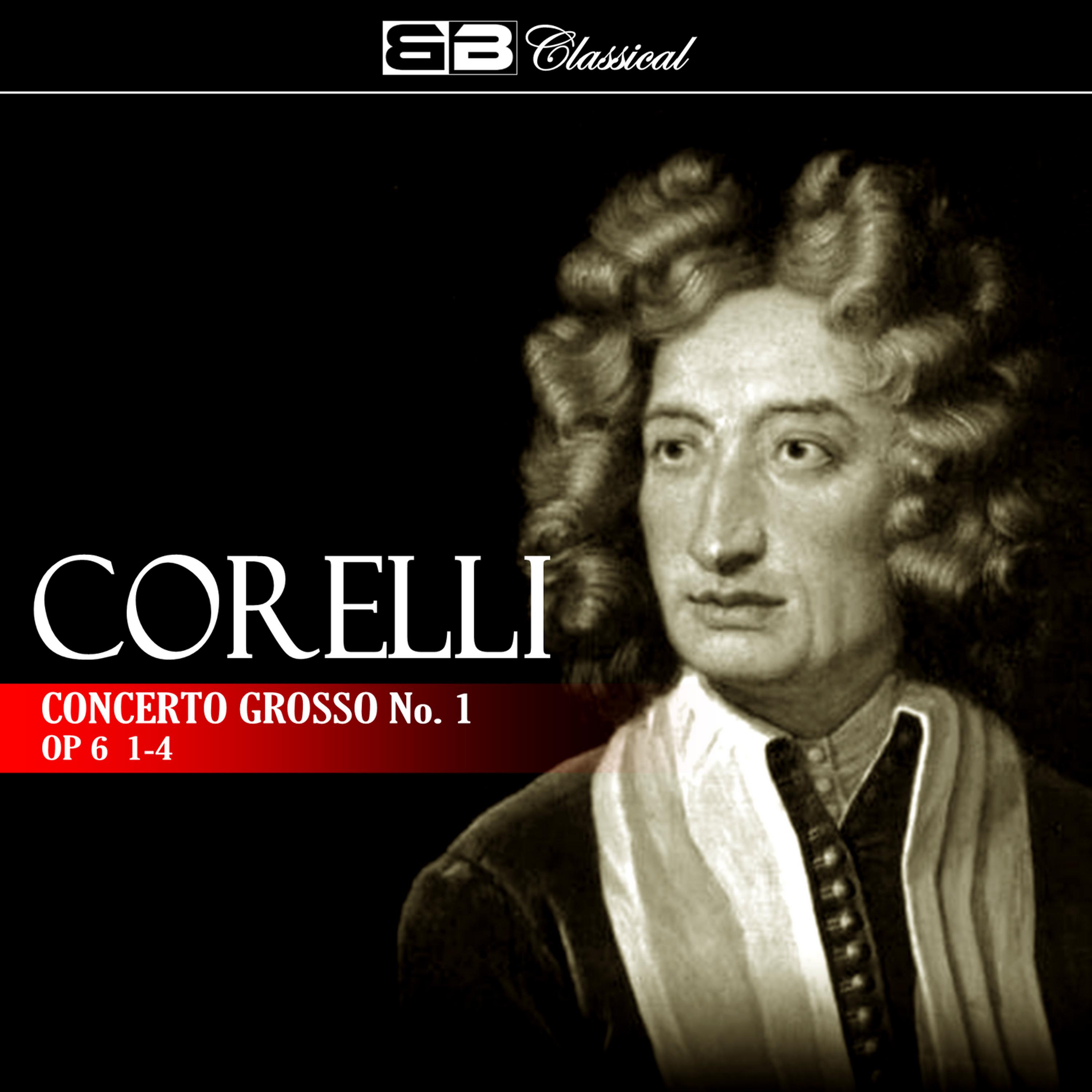 Постер альбома Corelli: Concerto Grosso No. 1, Op. 6: 1-4