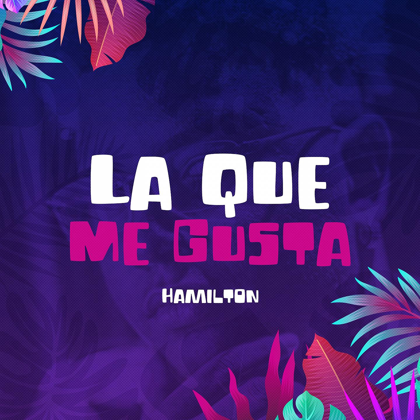 Постер альбома La Que Me Gusta