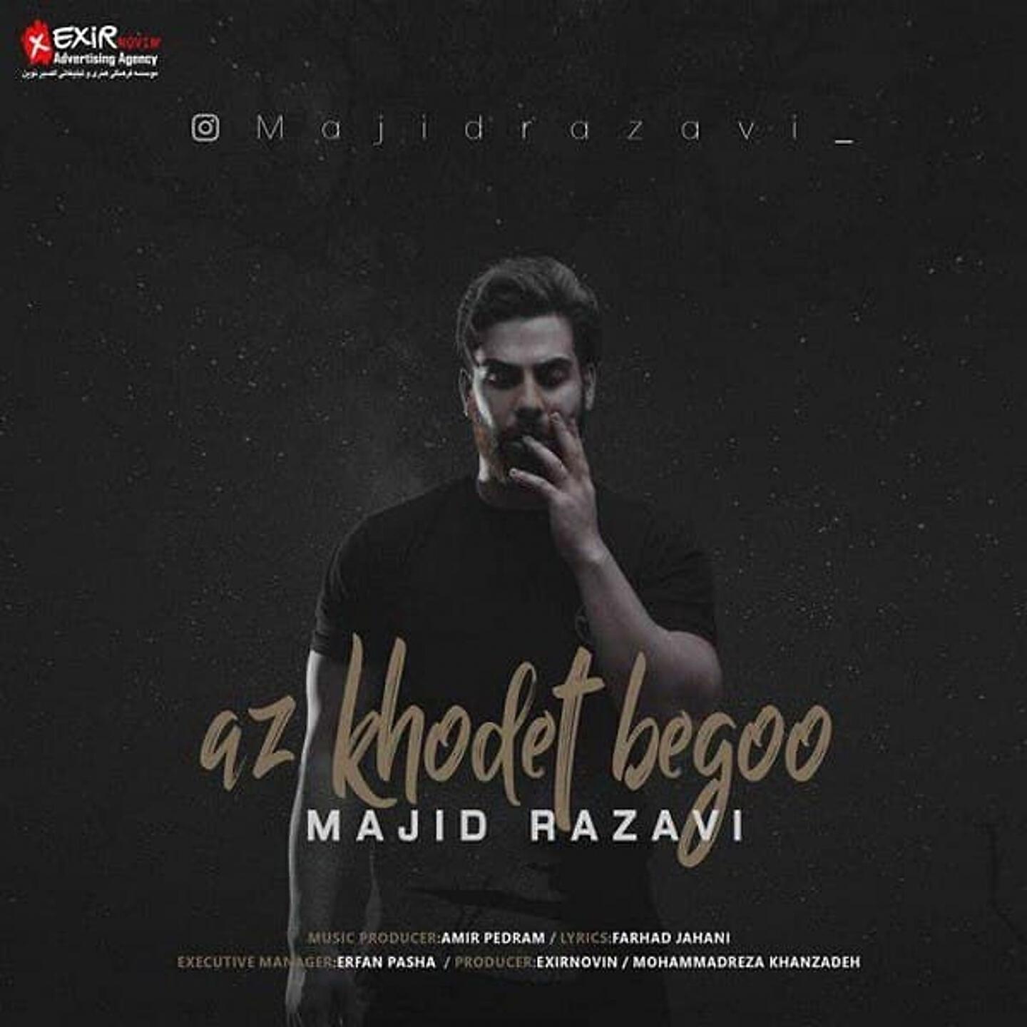Majid Razavi - Az Khodet Begoo