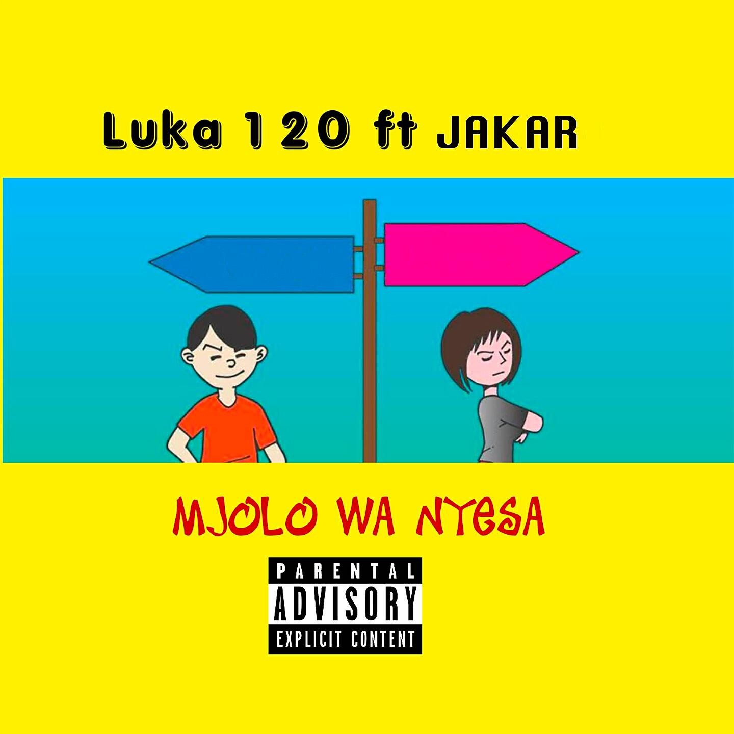 Luka 120 - Mjolo Wa Nyisa