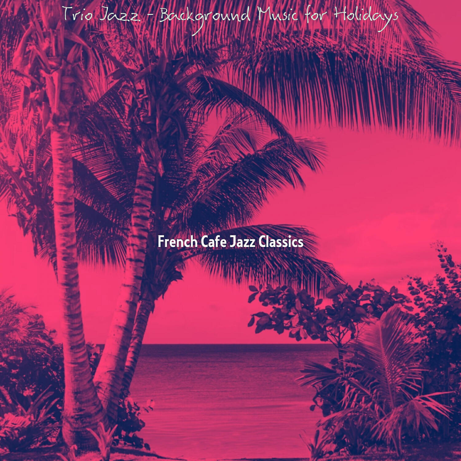 French Cafe Jazz Classics - Bright Ambiance for Sunday Morning