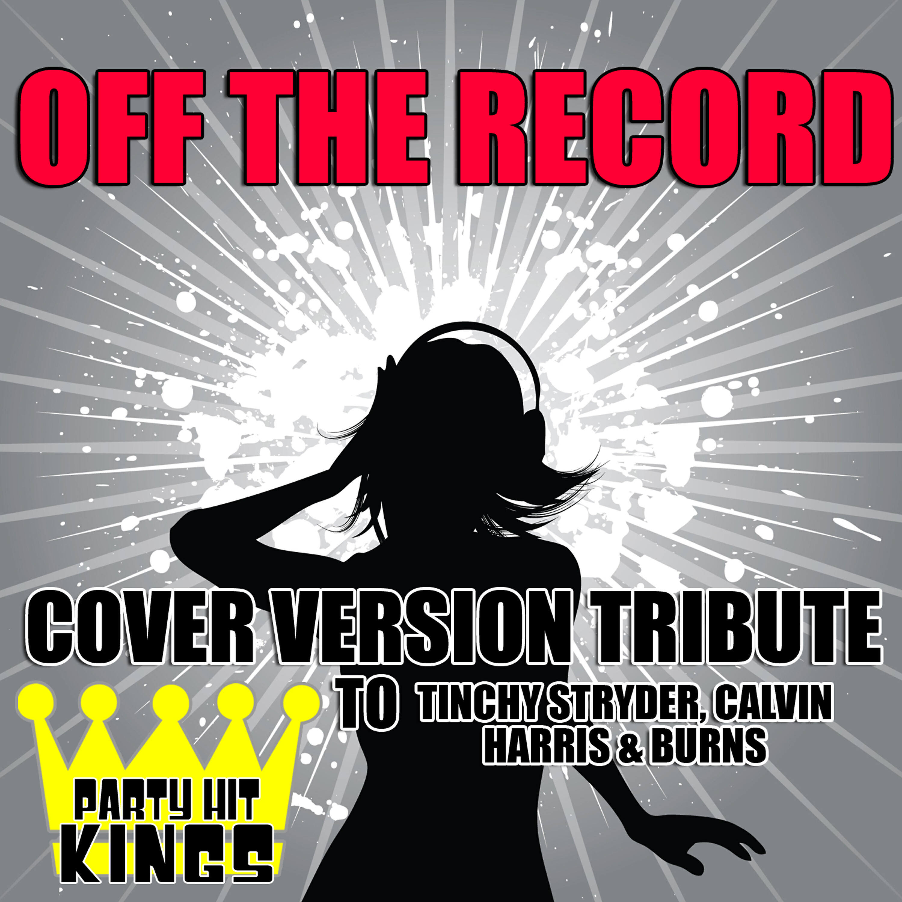 Party Hit Kings - Off The Record