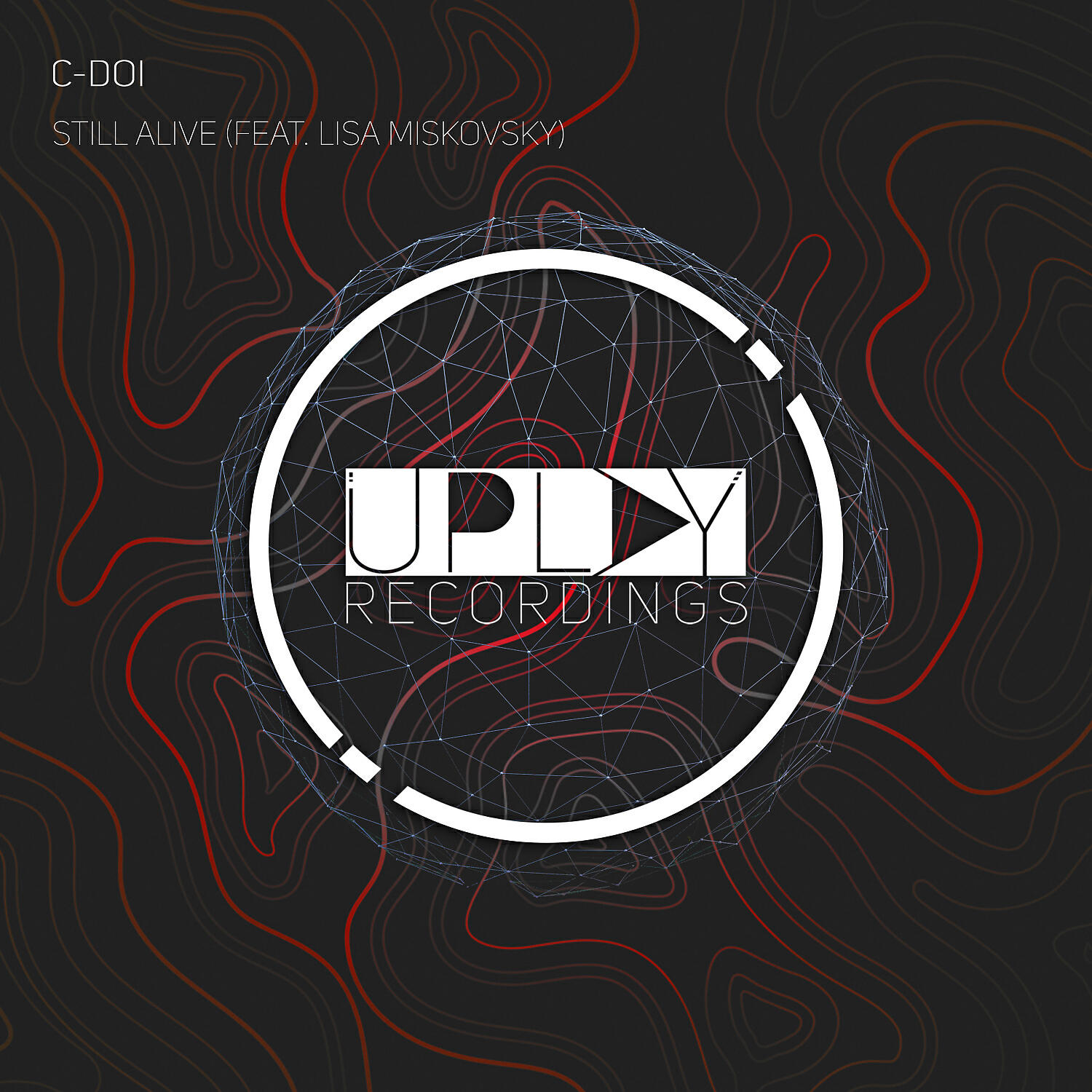 C-DOI - Still Alive (feat. Lisa Miskovsky) (Extended Mix)