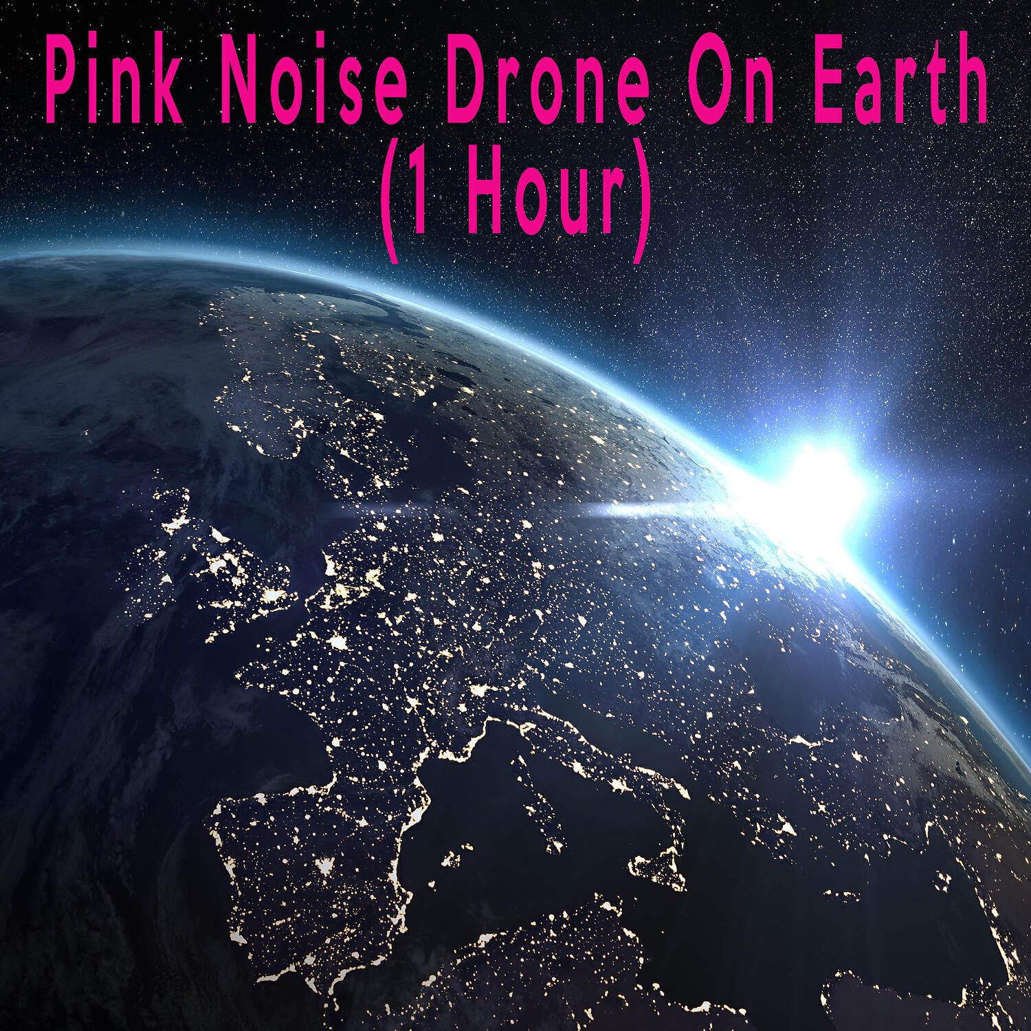 Color Noise Therapy - Pink Noise Drone On Earth (1 Hour)