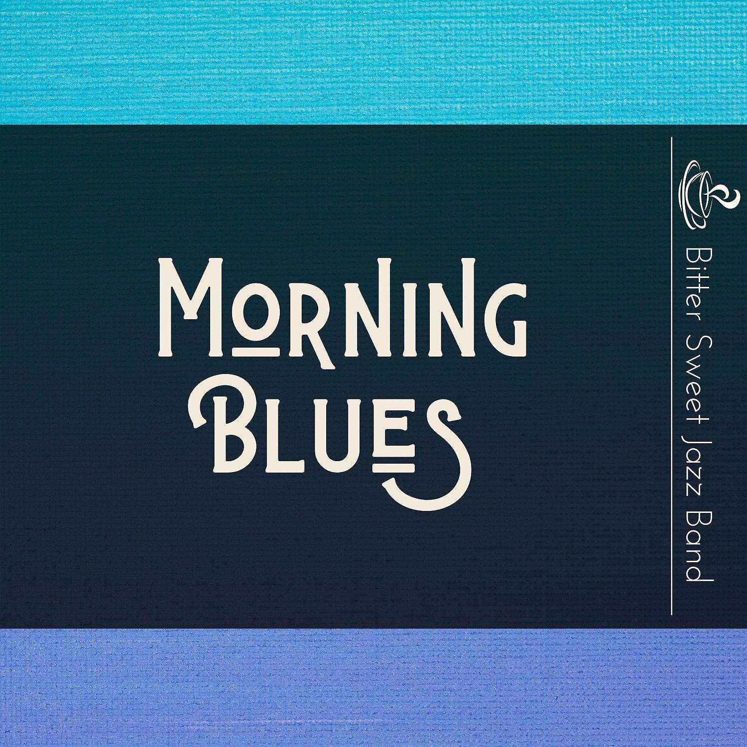 Постер альбома Morning Blues