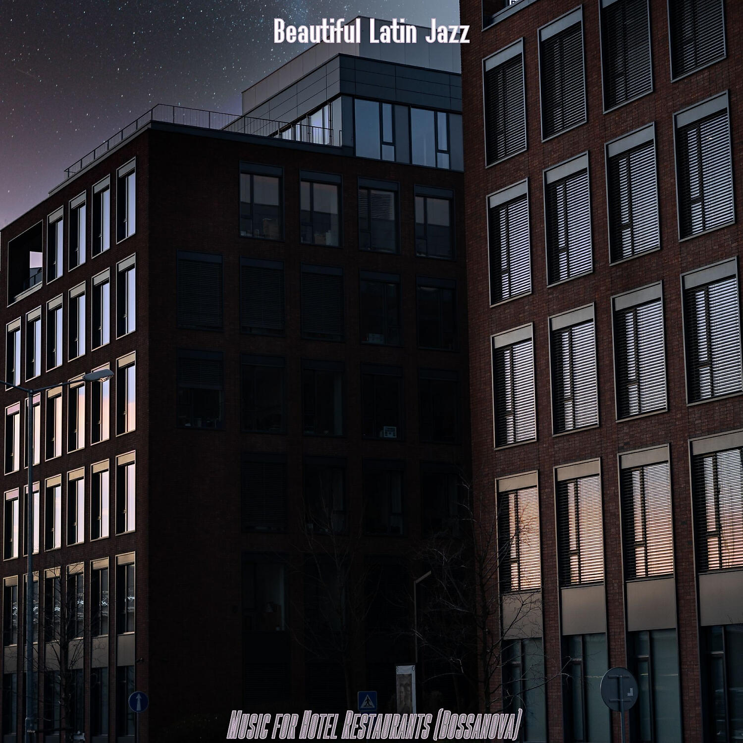 Beautiful Latin Jazz - Smooth Ambiance for Hotel Restaurants