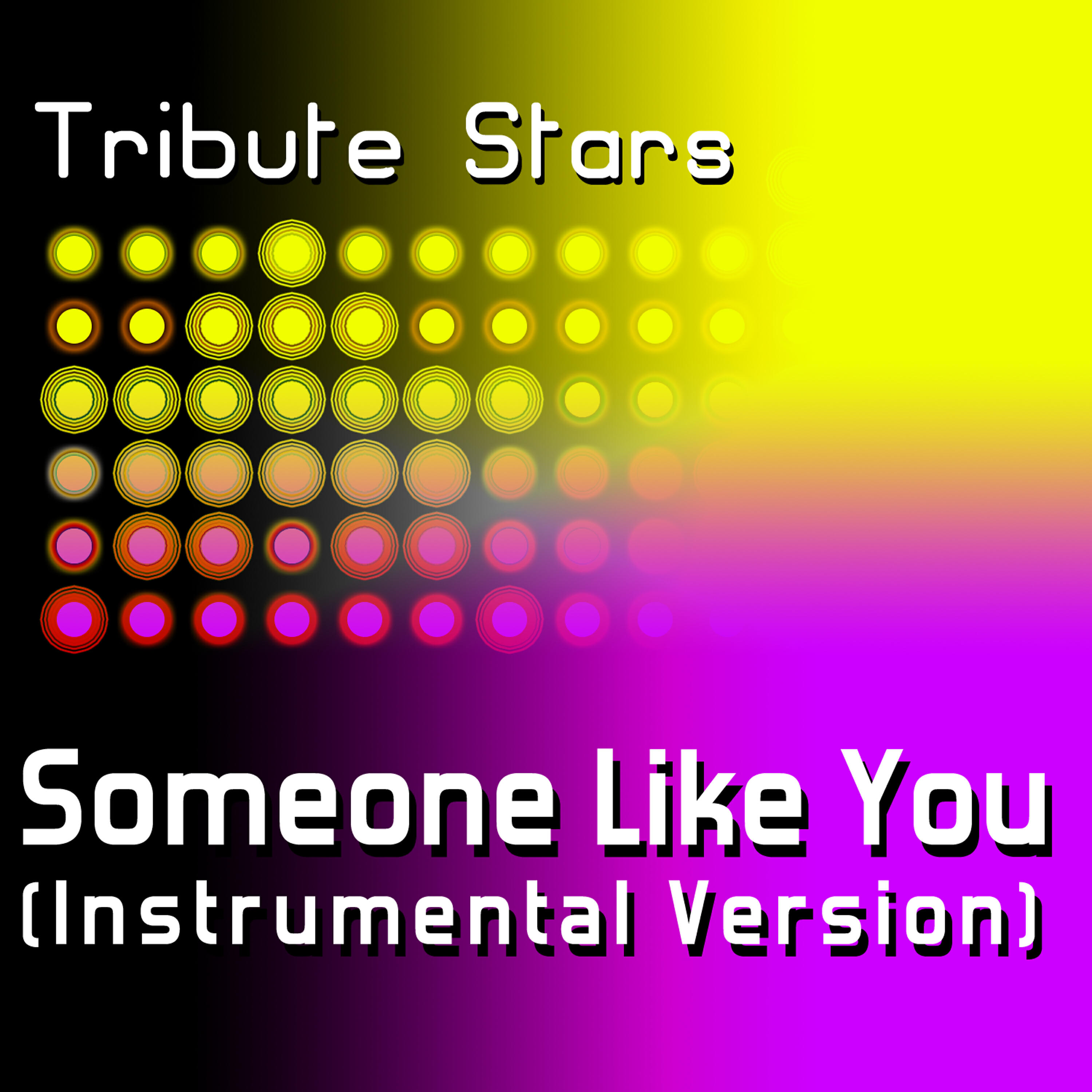 Tribute Stars - Adele - Someone Like You (Instrumental Version)