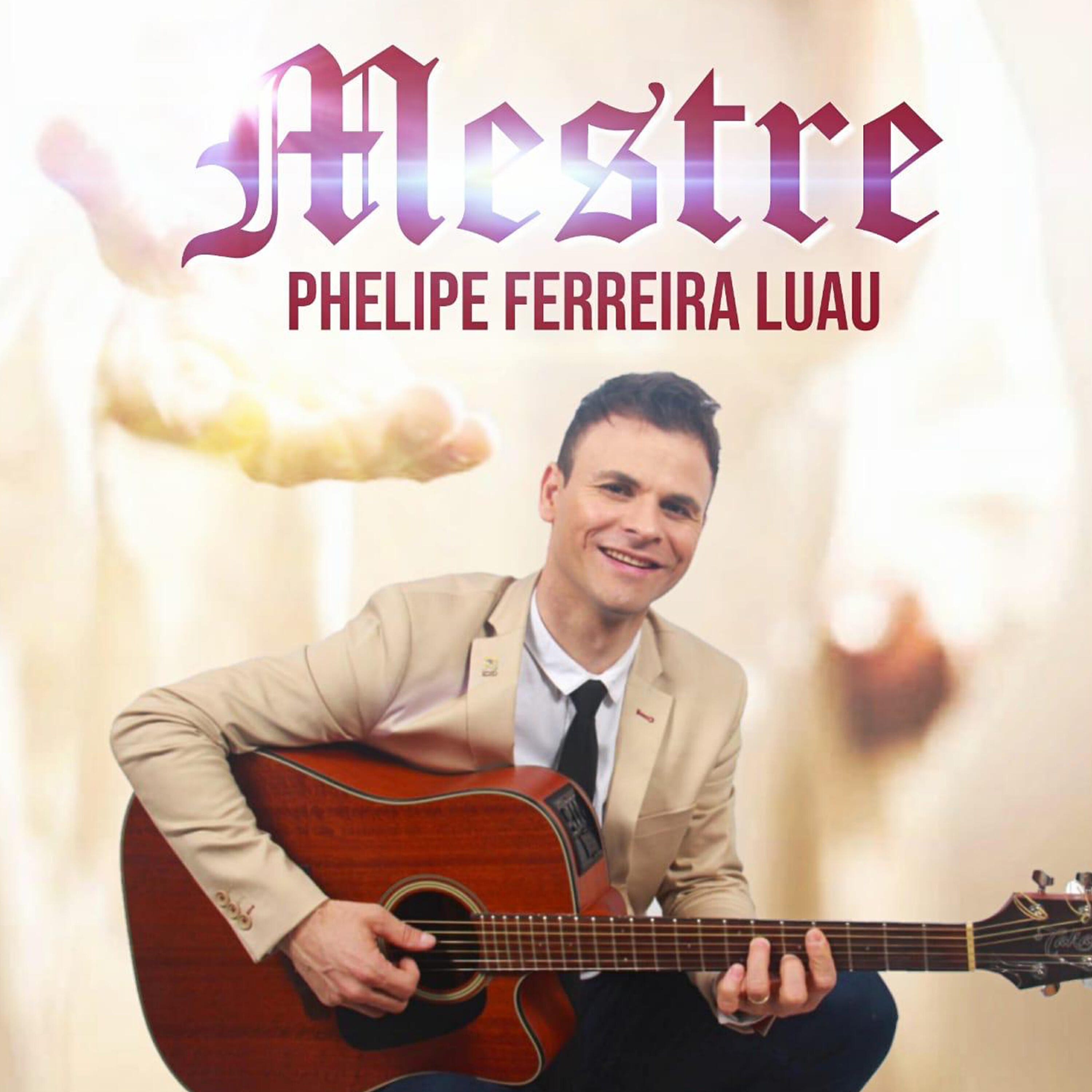 Phelipe Ferreira Luau - No Teu Altar