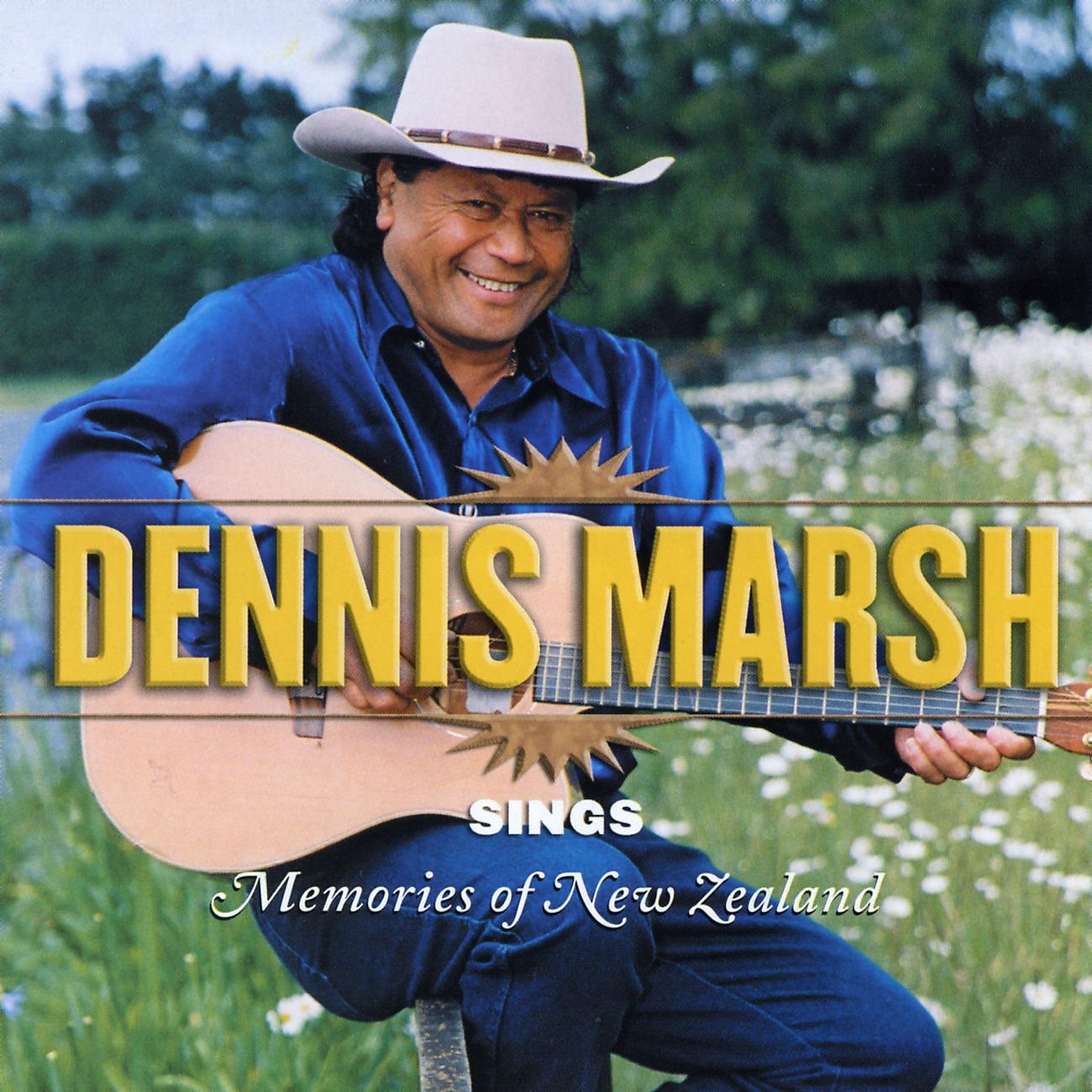 Постер альбома Dennis Marsh Sings Memories of New Zealand