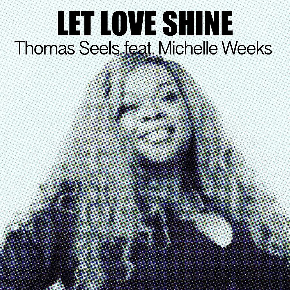Постер альбома Let Love Shine