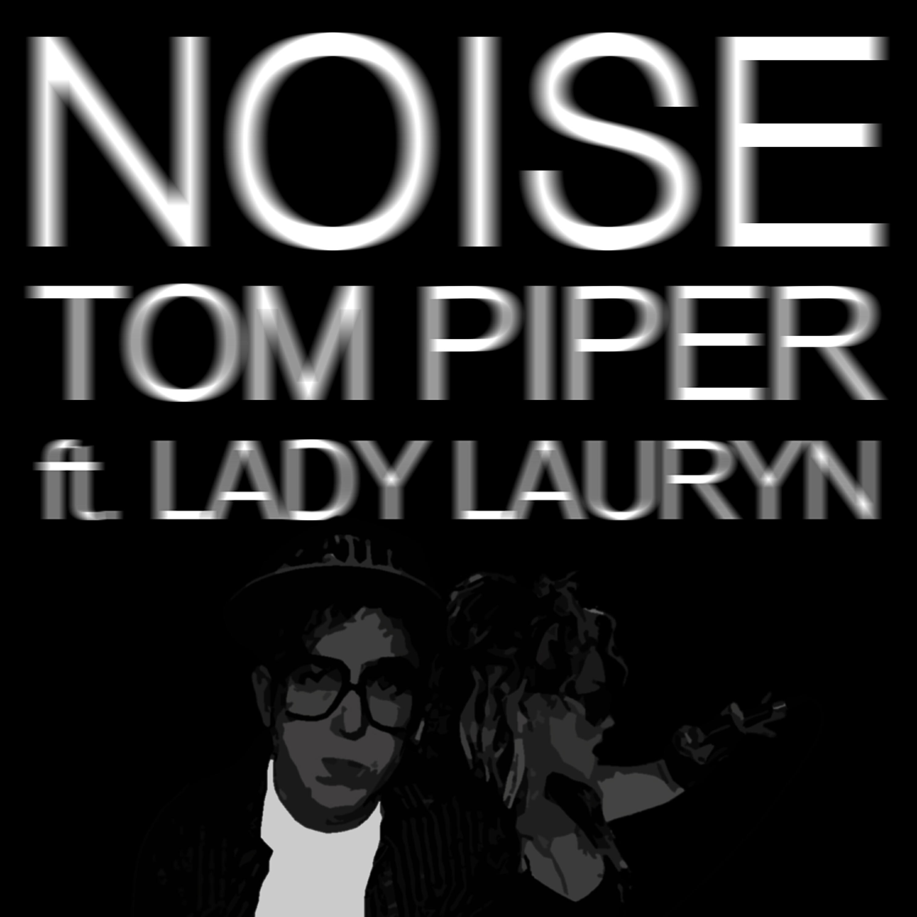 Tom Piper - Noise (Nom De Strip Mix)